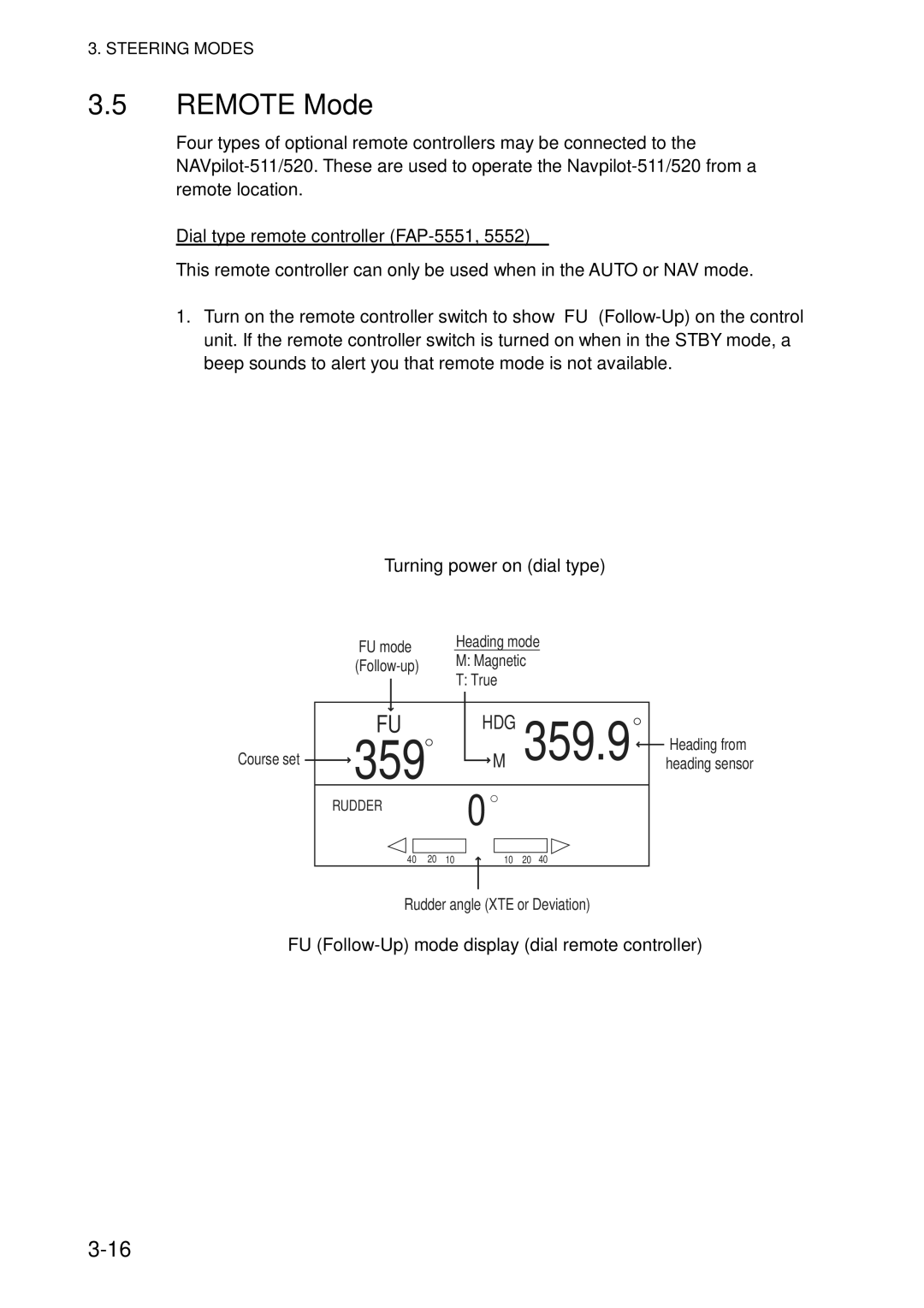 Furuno 511, 520 manual Remote Mode, Dial type remote controller FAP-5551, Turning power on dial type 