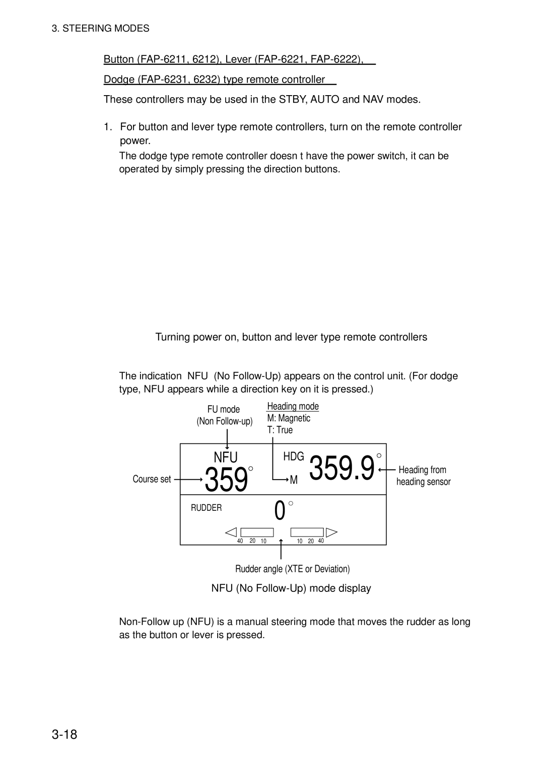 Furuno 511, 520 manual Turning power on, button and lever type remote controllers, NFU No Follow-Up mode display 
