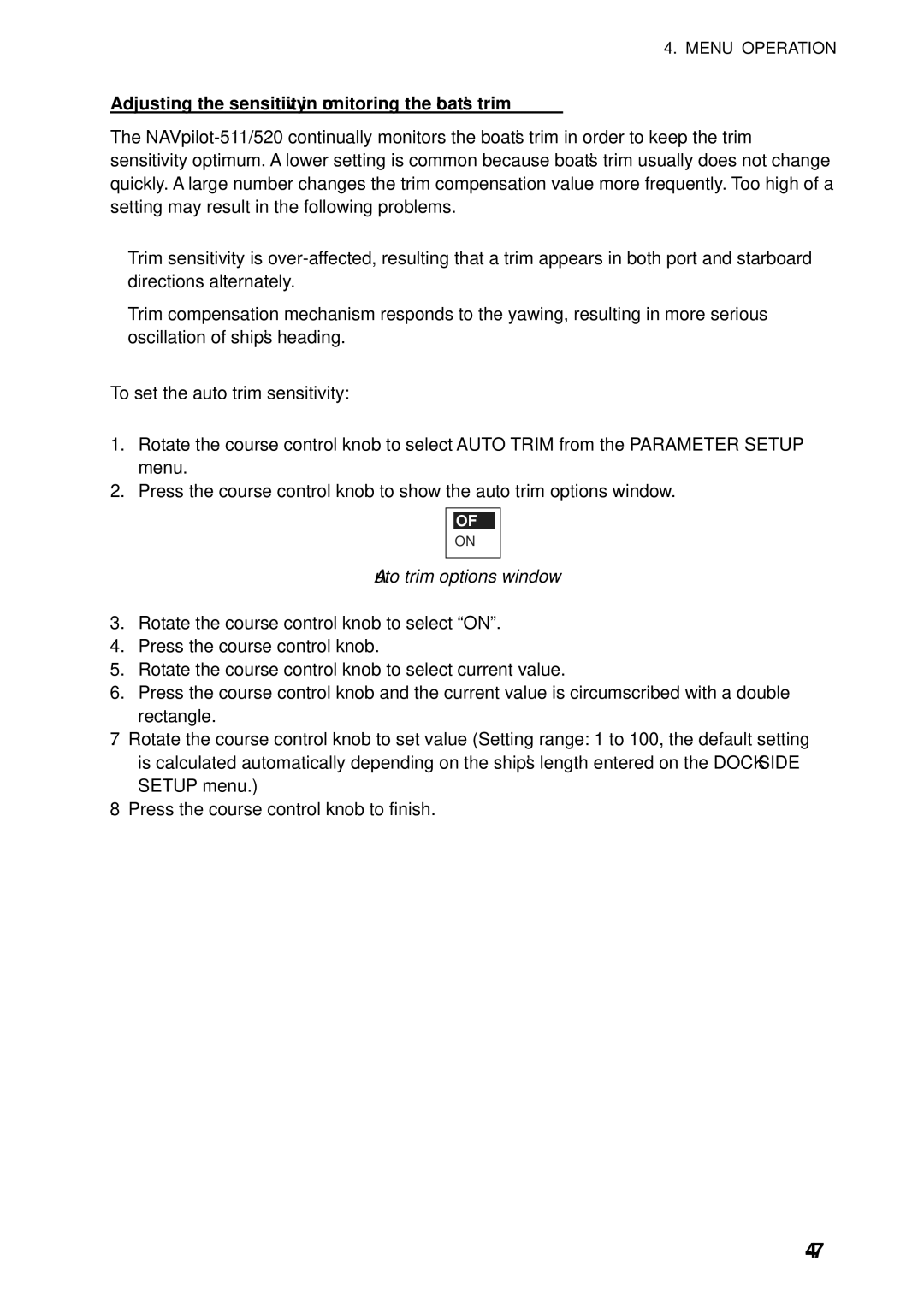 Furuno 520, 511 manual Adjusting the sensitivity in monitoring the boat’s trim, Auto trim options window 