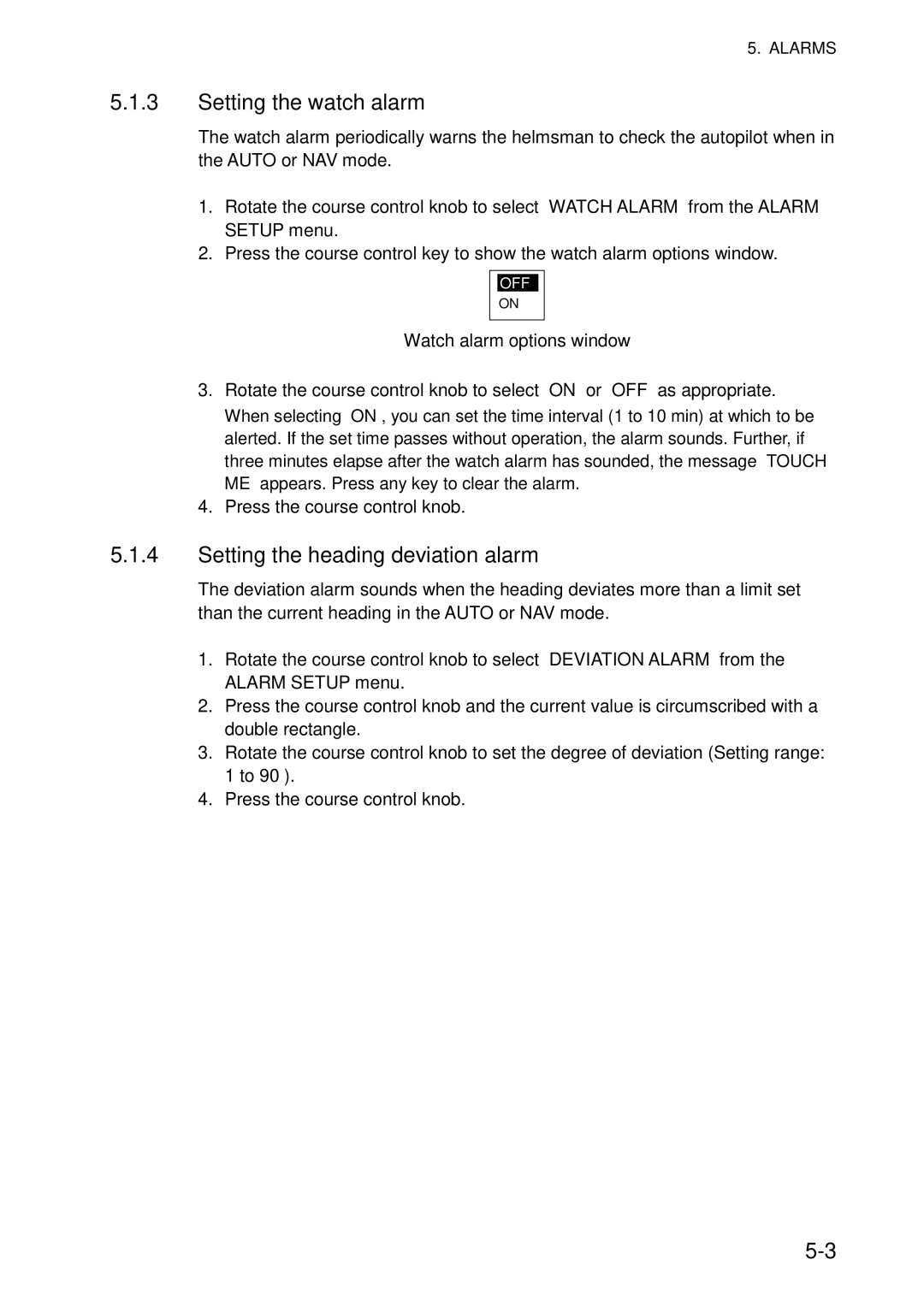 Furuno 520, 511 manual Setting the watch alarm, Setting the heading deviation alarm, Watch alarm options window 