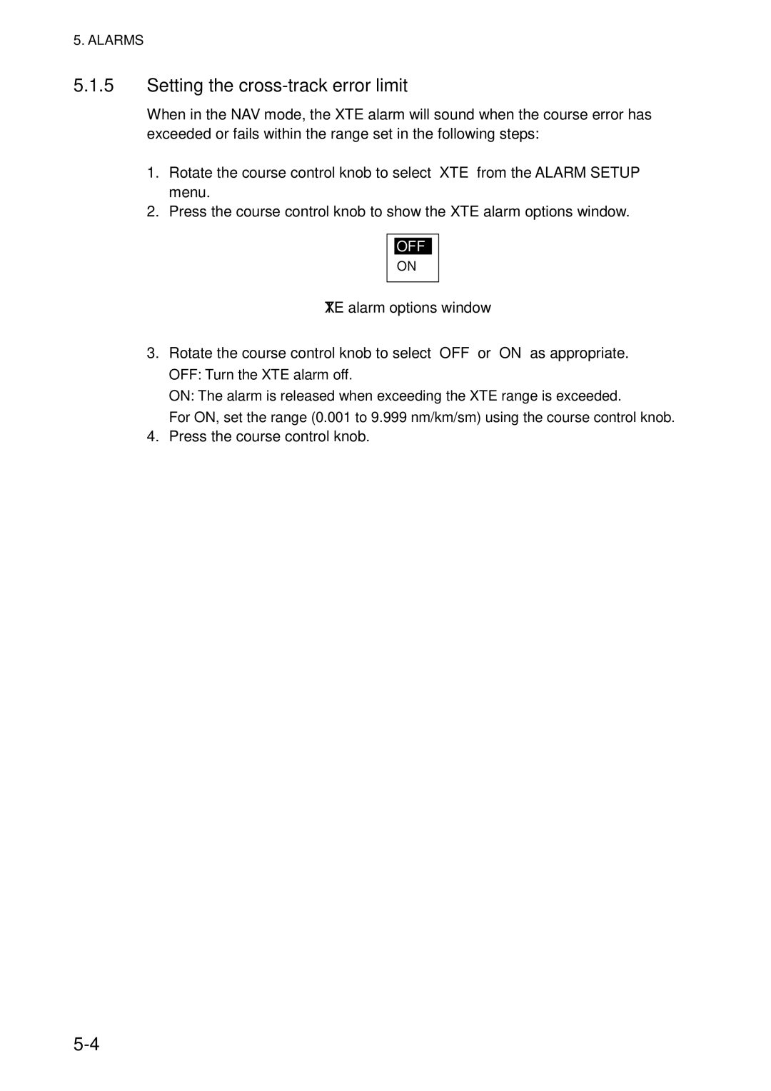 Furuno 511, 520 manual Setting the cross-track error limit, XTE alarm options window 