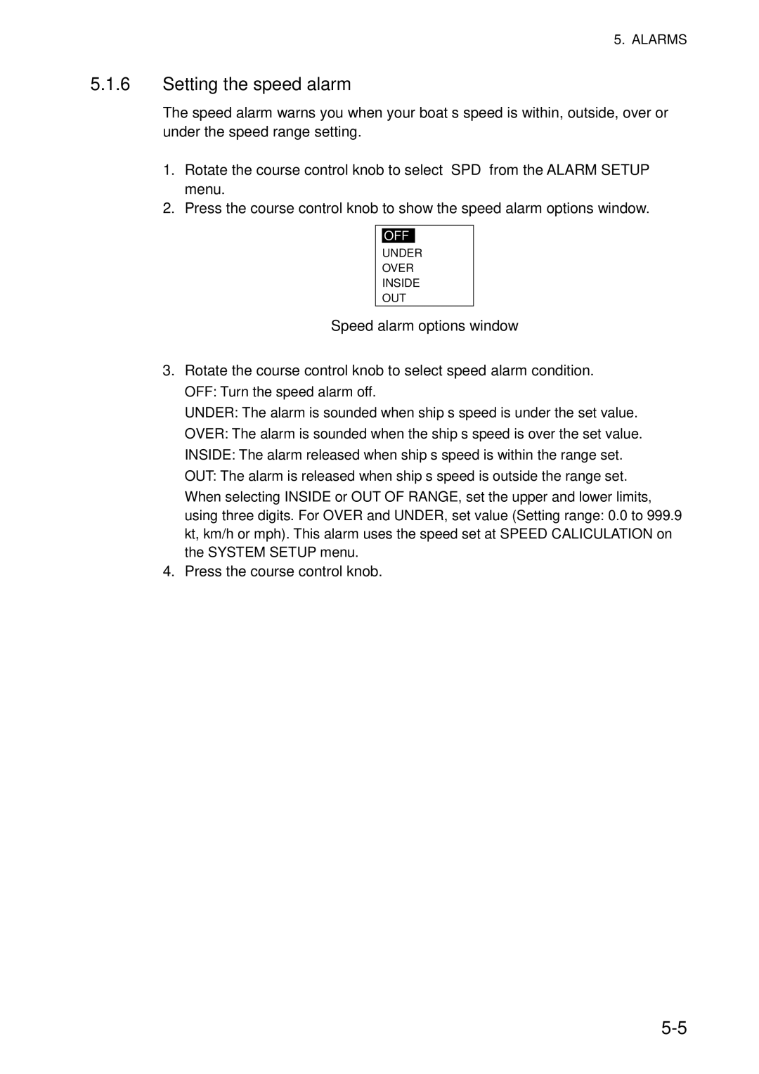 Furuno 520, 511 manual Setting the speed alarm, Speed alarm options window 