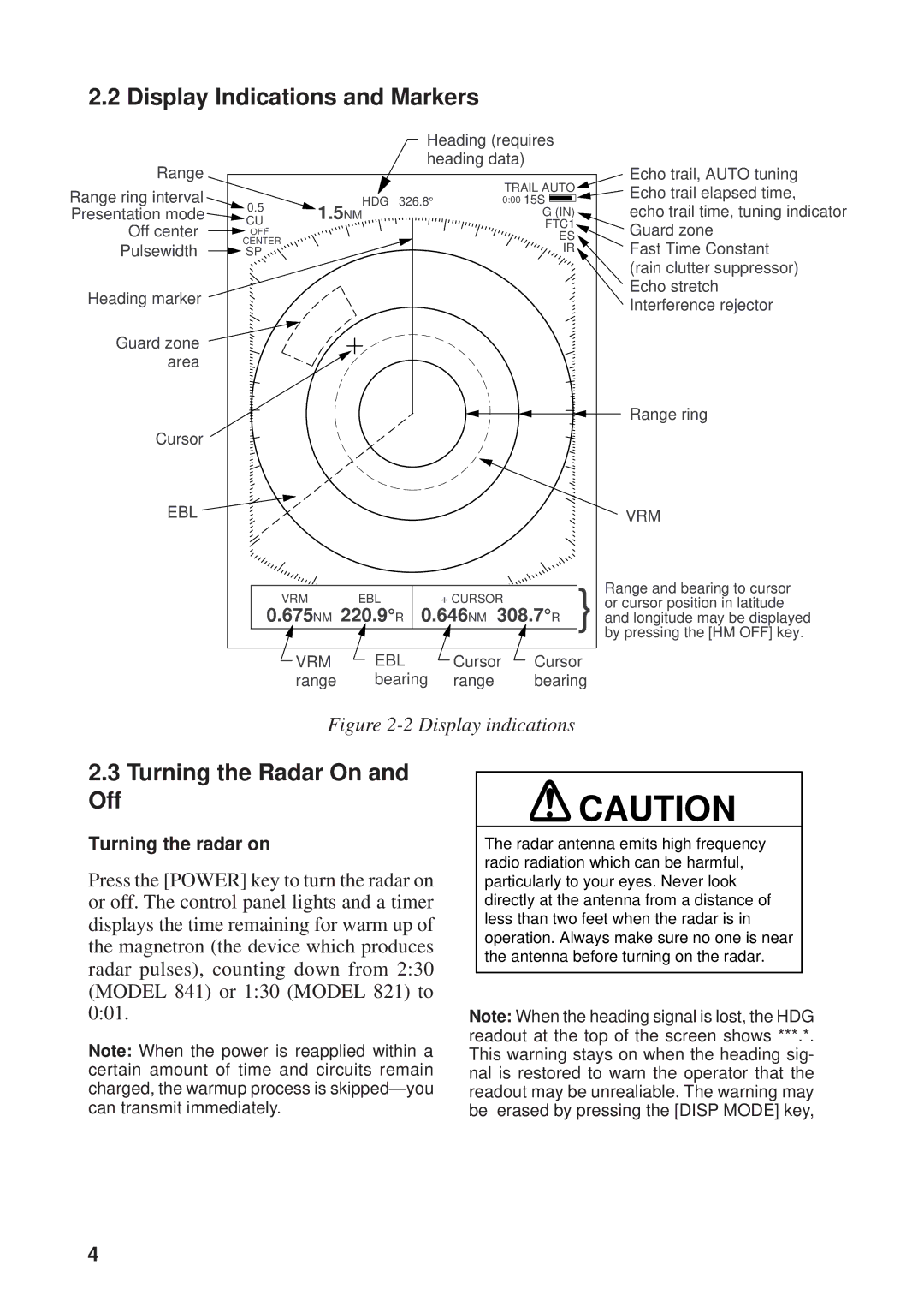 Furuno 821, 841 manual Display Indications and Markers, Turning the Radar On Off 