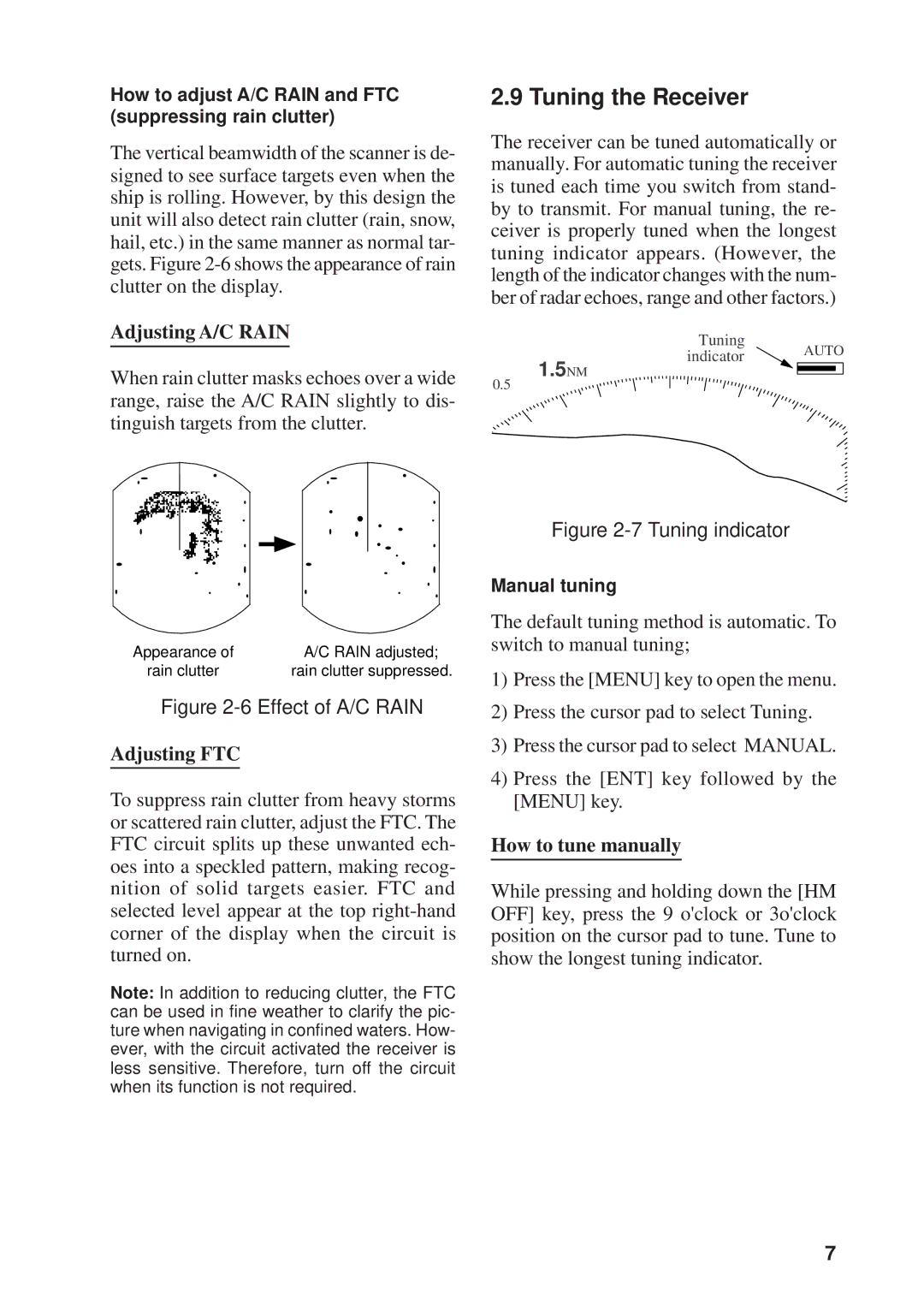 Furuno 841, 821 Tuning the Receiver, Adjusting A/C Rain, Adjusting FTC, How to tune manually 