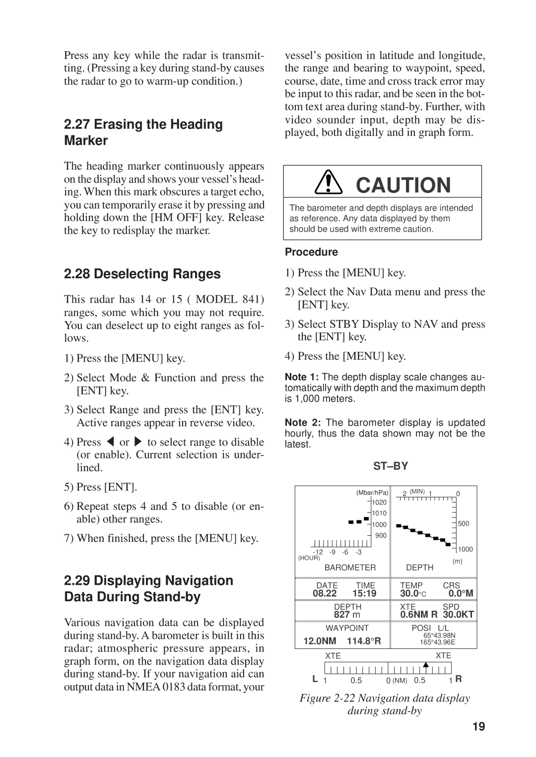 Furuno 841, 821 manual Erasing the Heading Marker, Deselecting Ranges, Displaying Navigation Data During Stand-by 