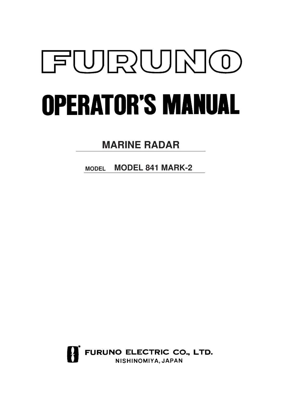 Furuno 841 MARK-2 manual Marine Radar 