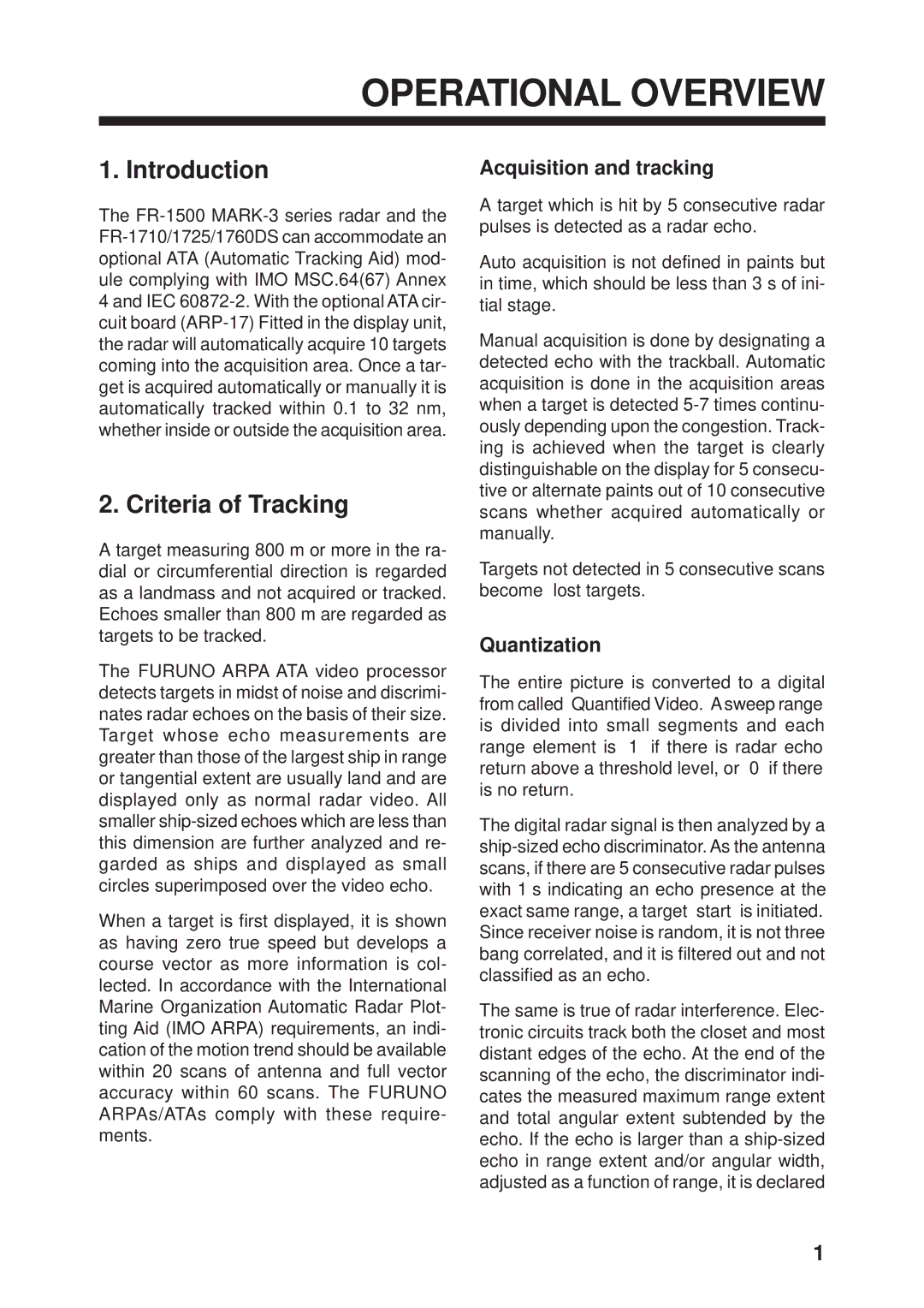 Furuno ARP-17 manual Operational Overview, Introduction, Criteria of Tracking, Acquisition and tracking, Quantization 