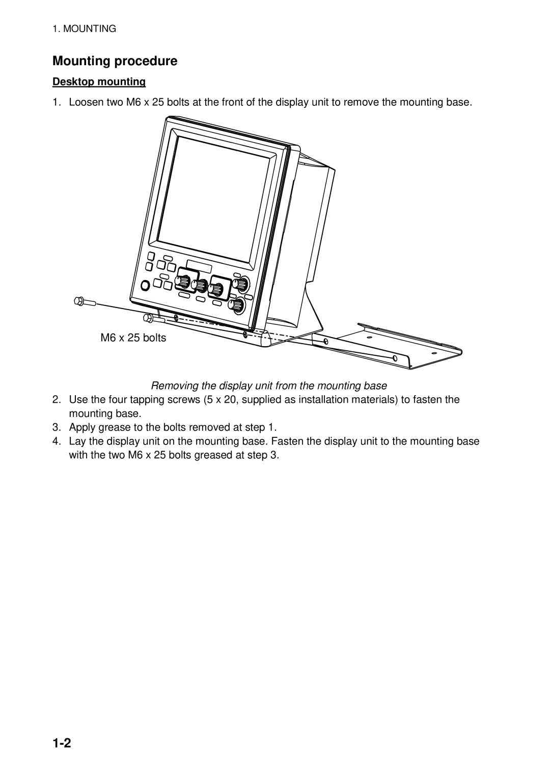 Furuno B042-004, B042-016, B042-008 manual Mounting procedure, Removing the display unit from the mounting base 