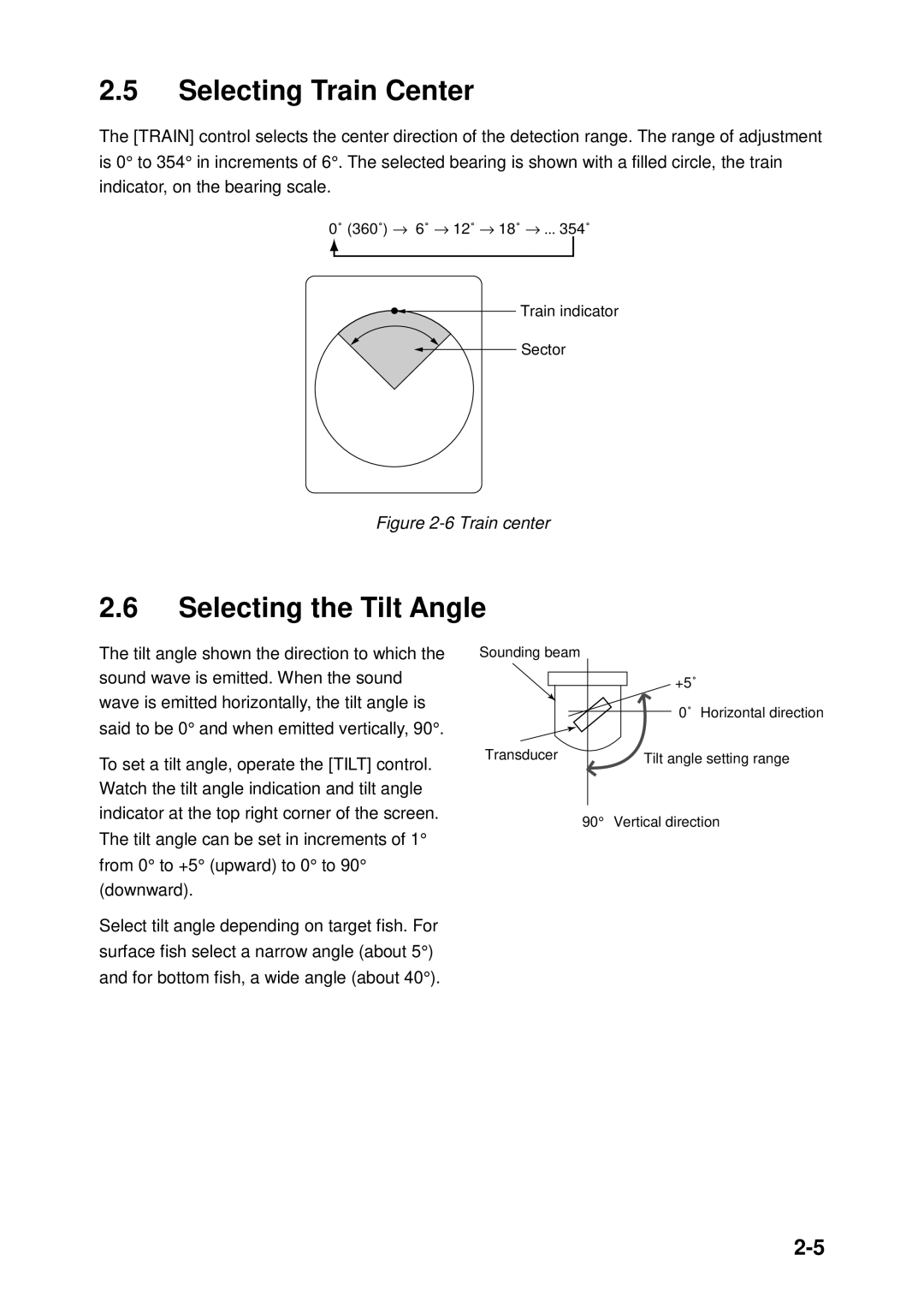 Furuno CH-250 manual Selecting Train Center, Selecting the Tilt Angle 