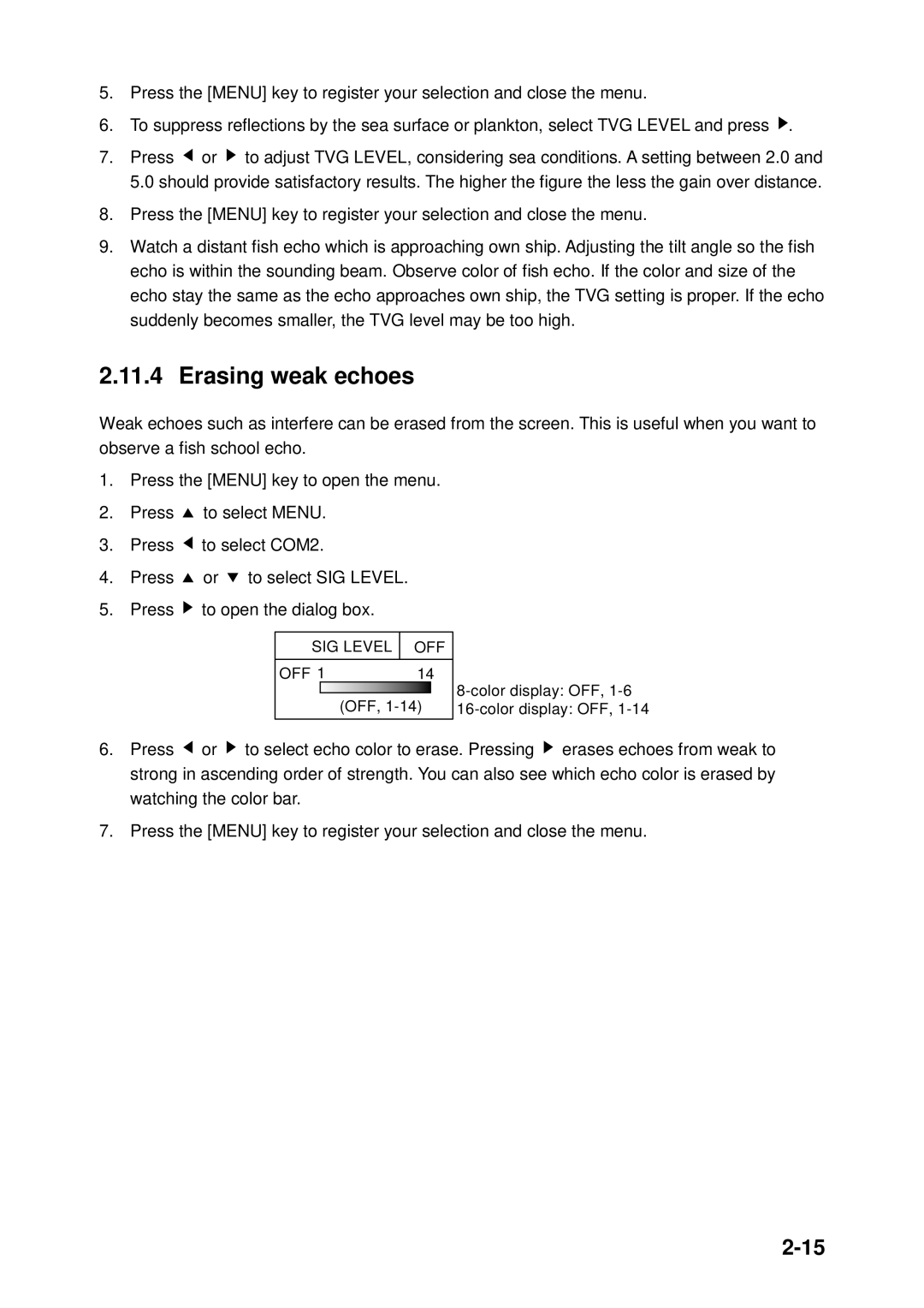 Furuno CH-250 manual Erasing weak echoes 