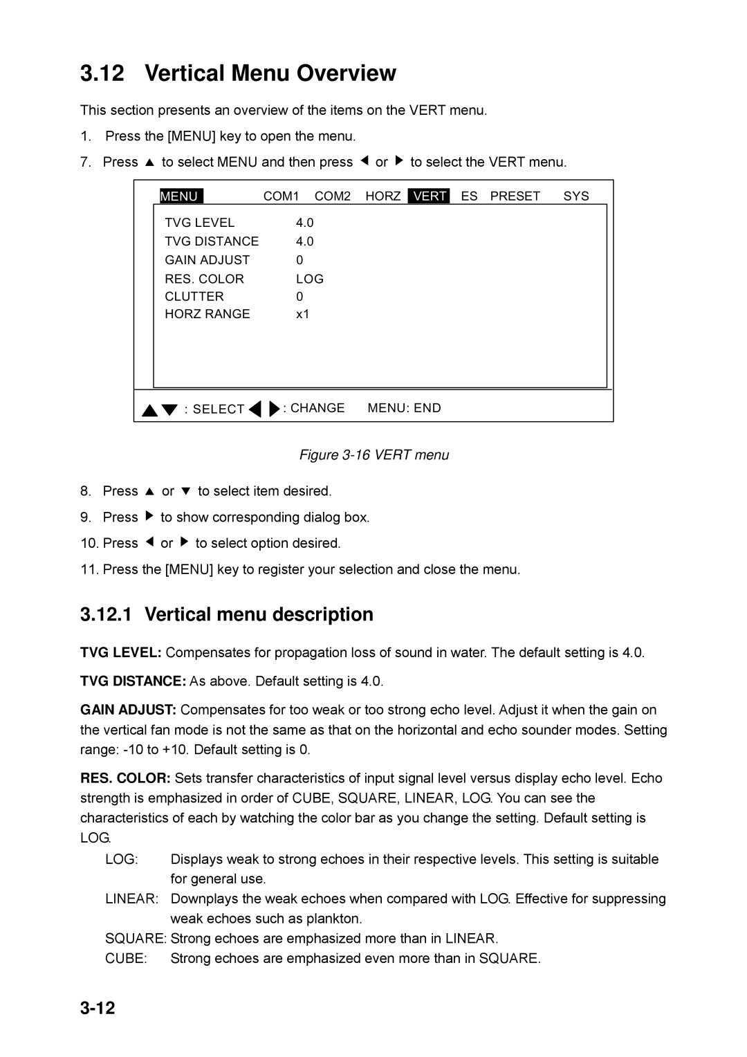 Furuno CH-250 manual Vertical Menu Overview, Vertical menu description 