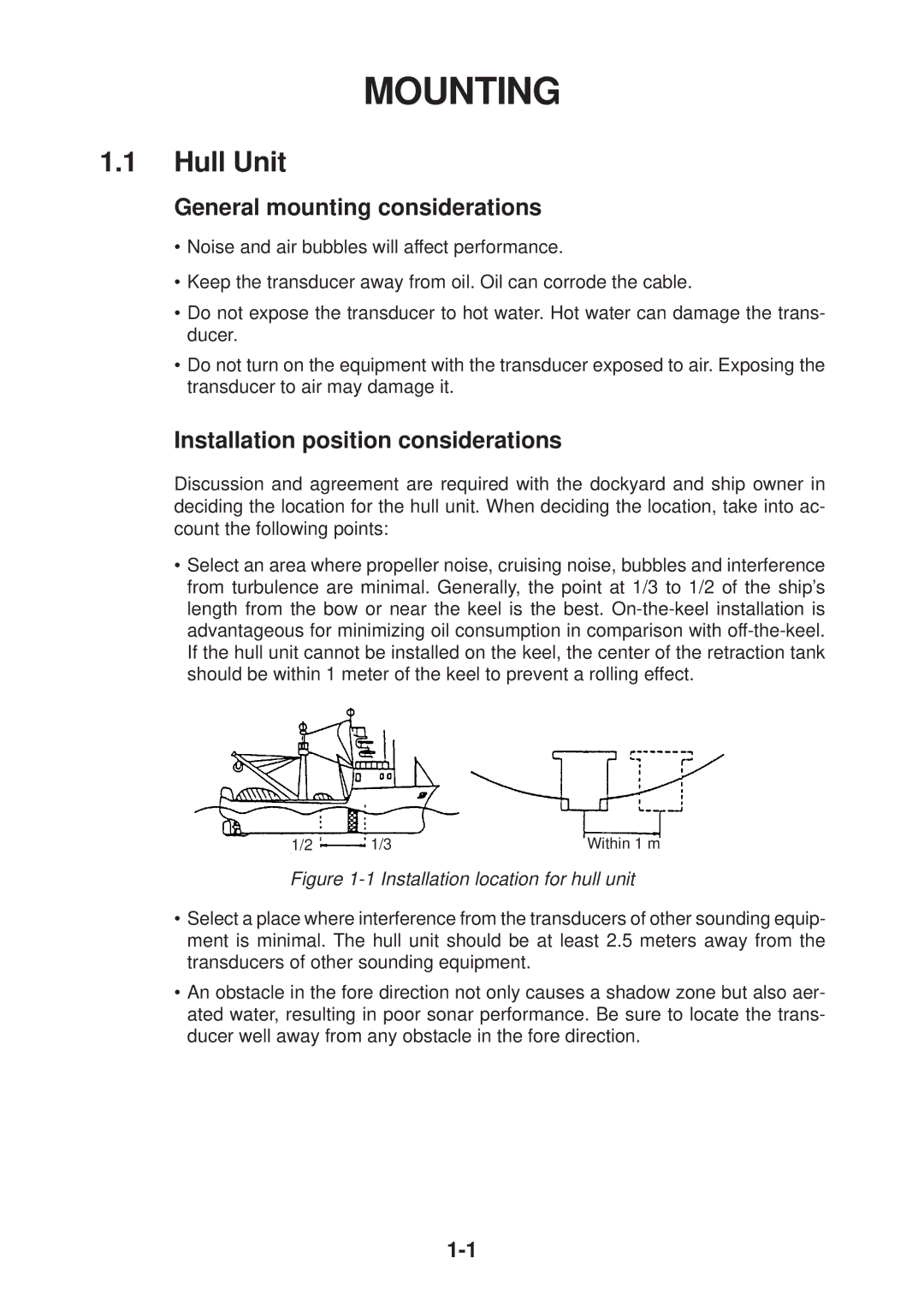 Furuno CH-37 manual Hull Unit, General mounting considerations, Installation position considerations 