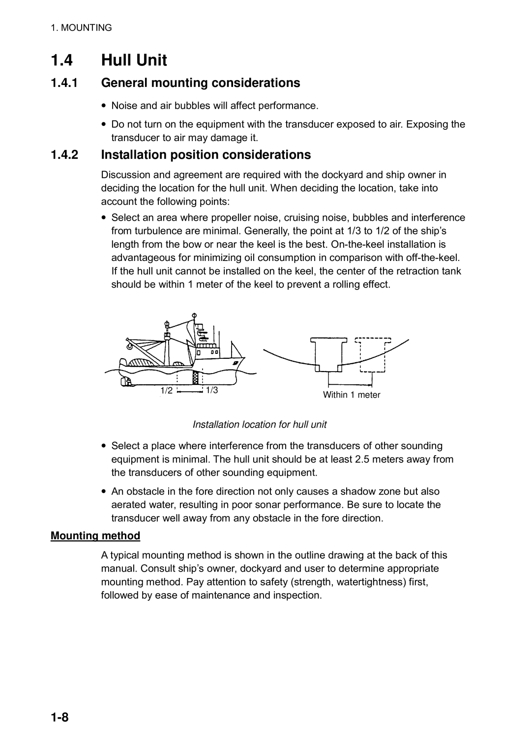 Furuno CH300 manual Hull Unit, Installation location for hull unit 