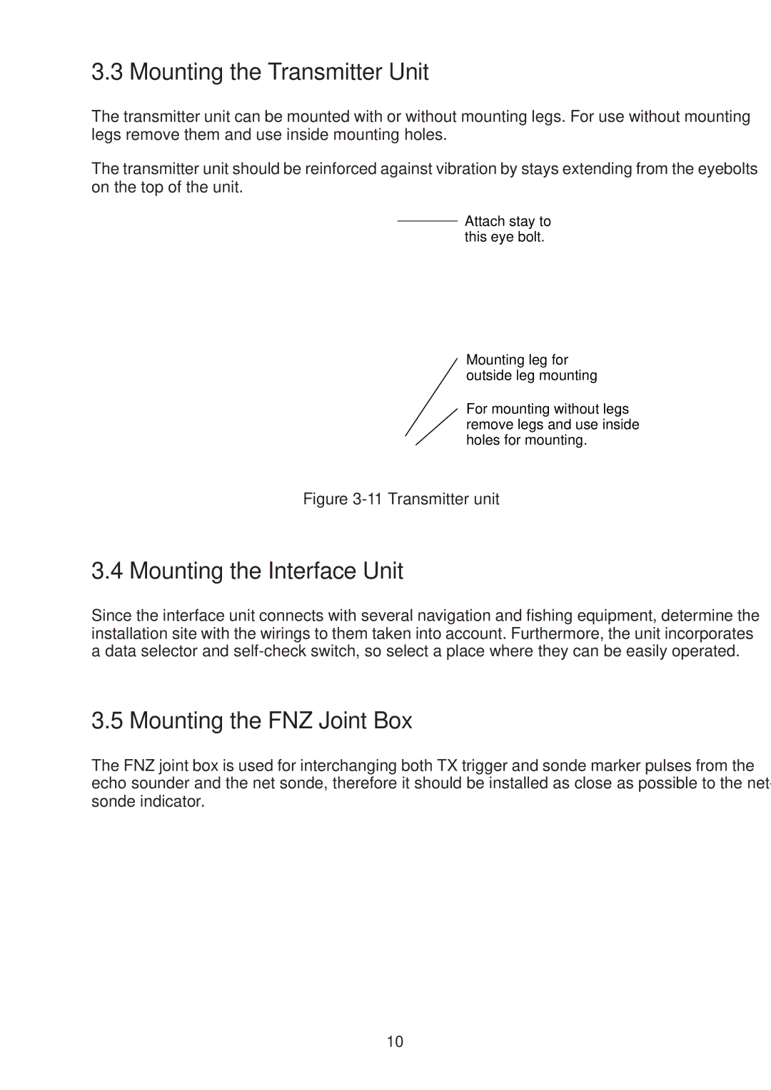 Furuno CSH-24F, CSH-23F manual Mounting the Transmitter Unit, Mounting the Interface Unit, Mounting the FNZ Joint Box 