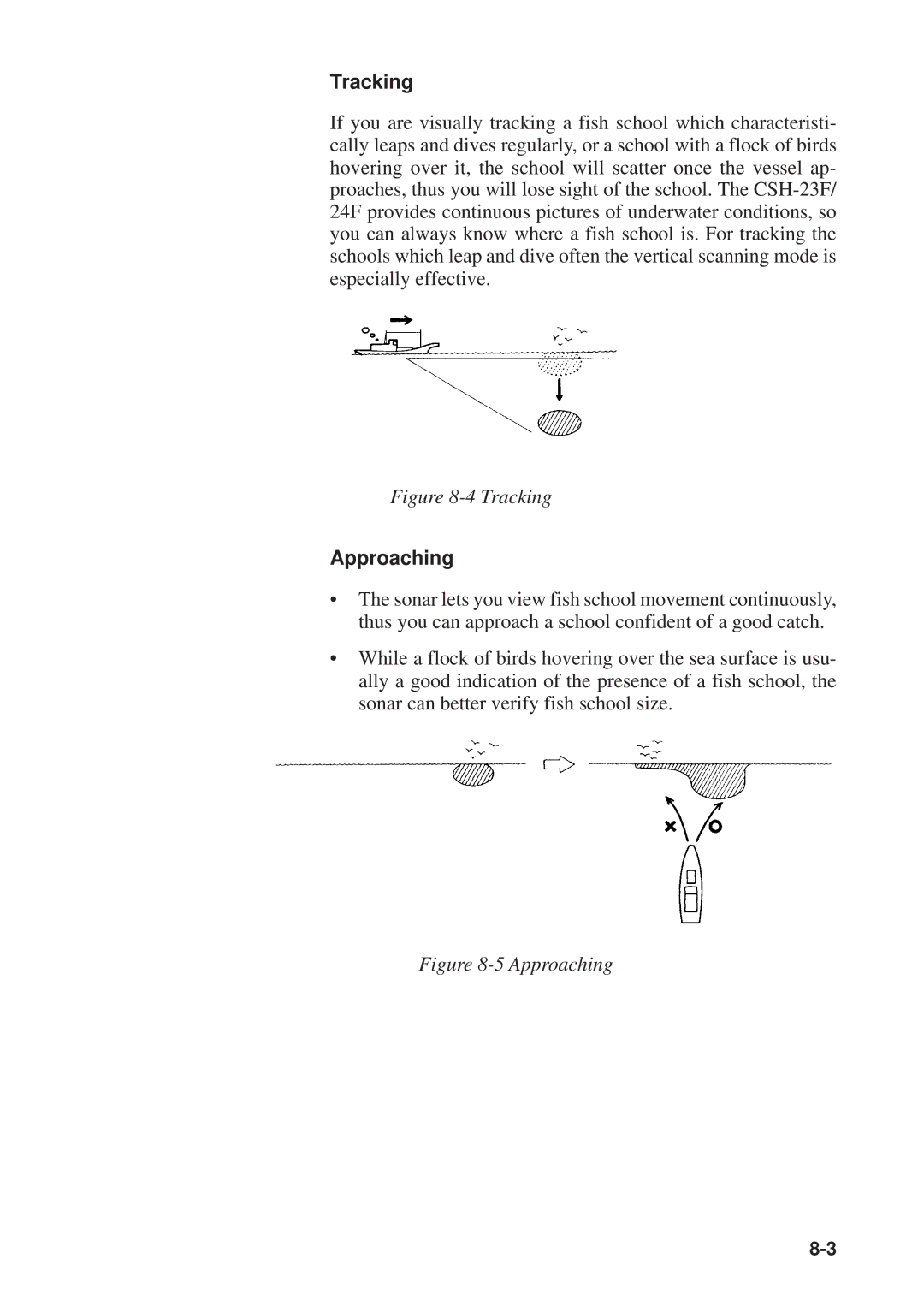 Furuno CSH-23F/24F manual Tracking, Approaching 