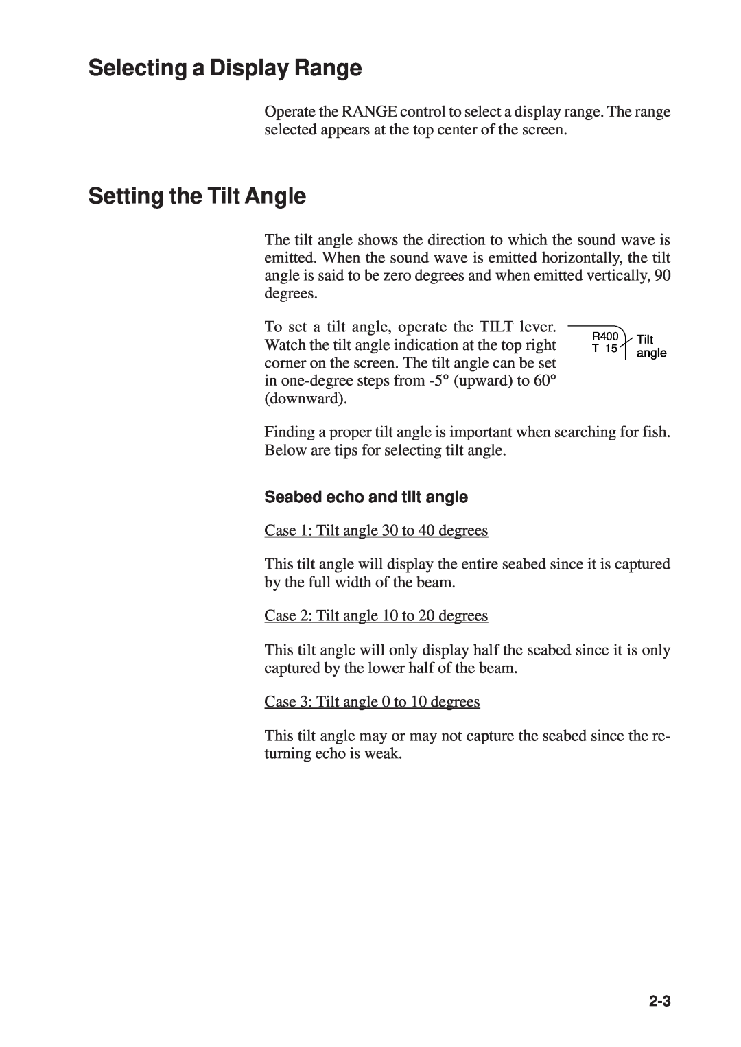 Furuno CSH-53 manual Selecting a Display Range, Setting the Tilt Angle, Seabed echo and tilt angle 