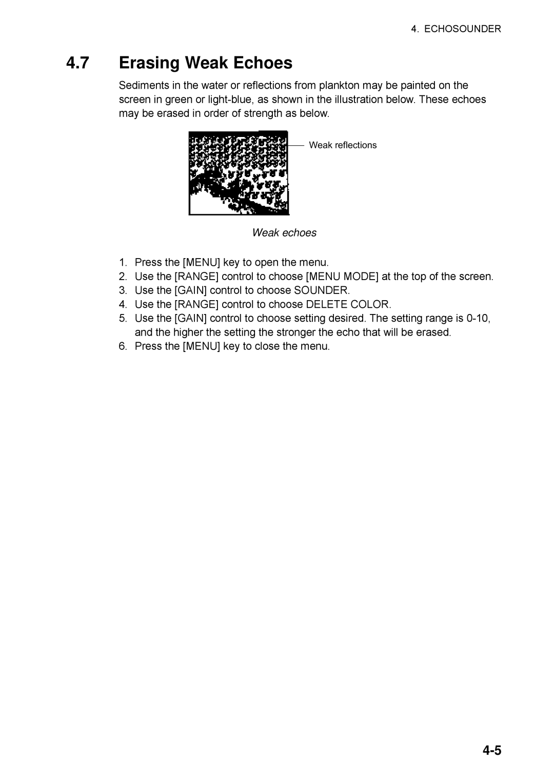 Furuno CSH-5L/CSH-8L manual Erasing Weak Echoes, Weak echoes 