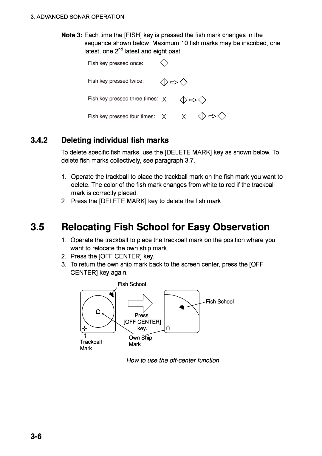 Furuno CSH-5L/CSH-8L manual Relocating Fish School for Easy Observation, Deleting individual fish marks 