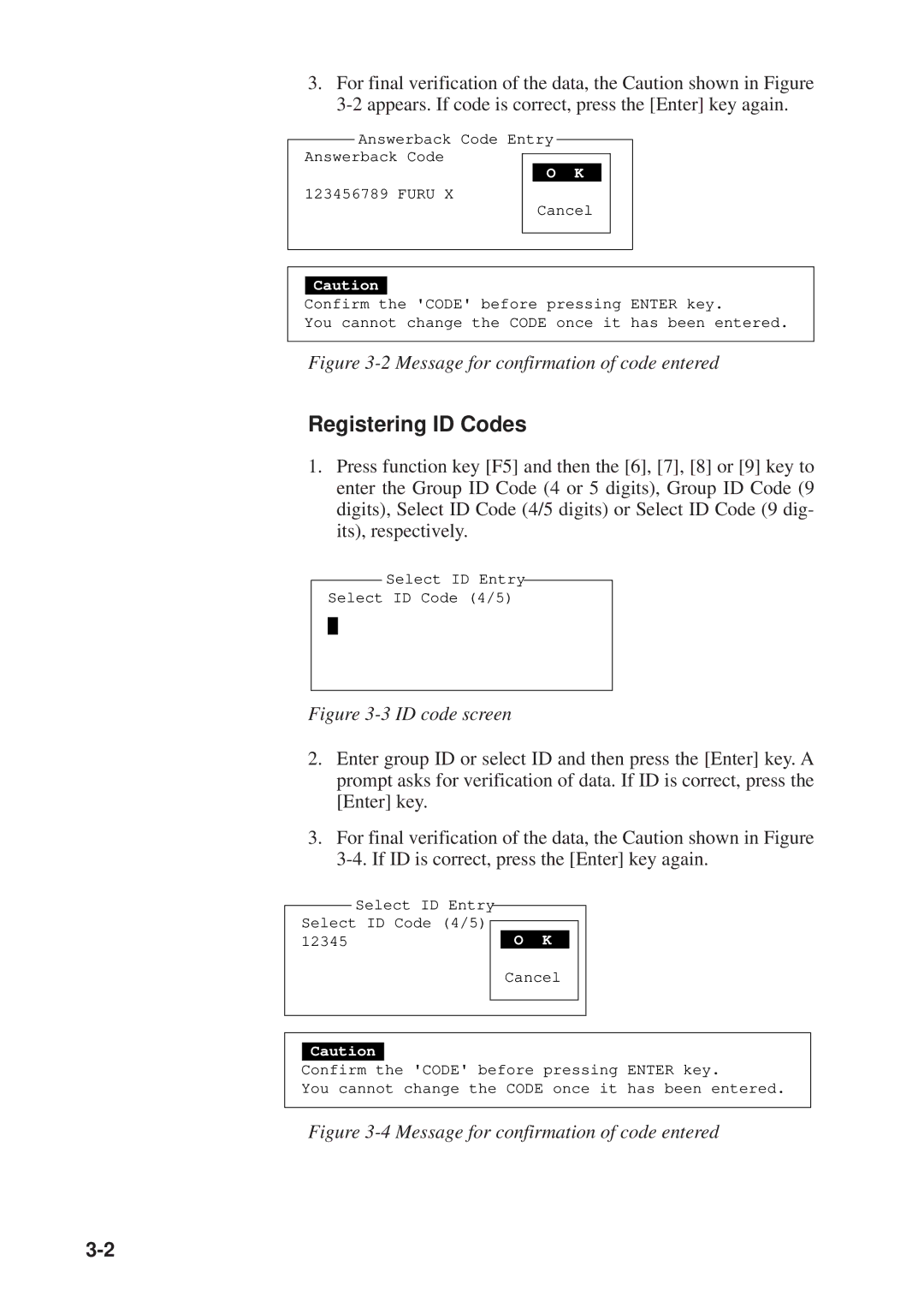 Furuno DP-6 manual Registering ID Codes, Message for confirmation of code entered 