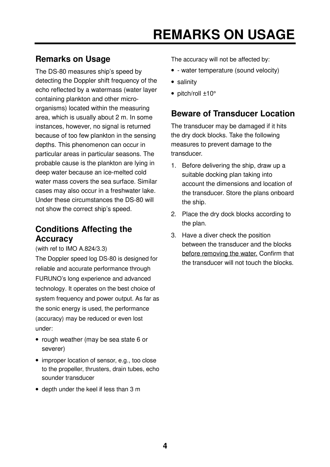 Furuno DS-80 manual Remarks on Usage, Conditions Affecting the Accuracy, Beware of Transducer Location 