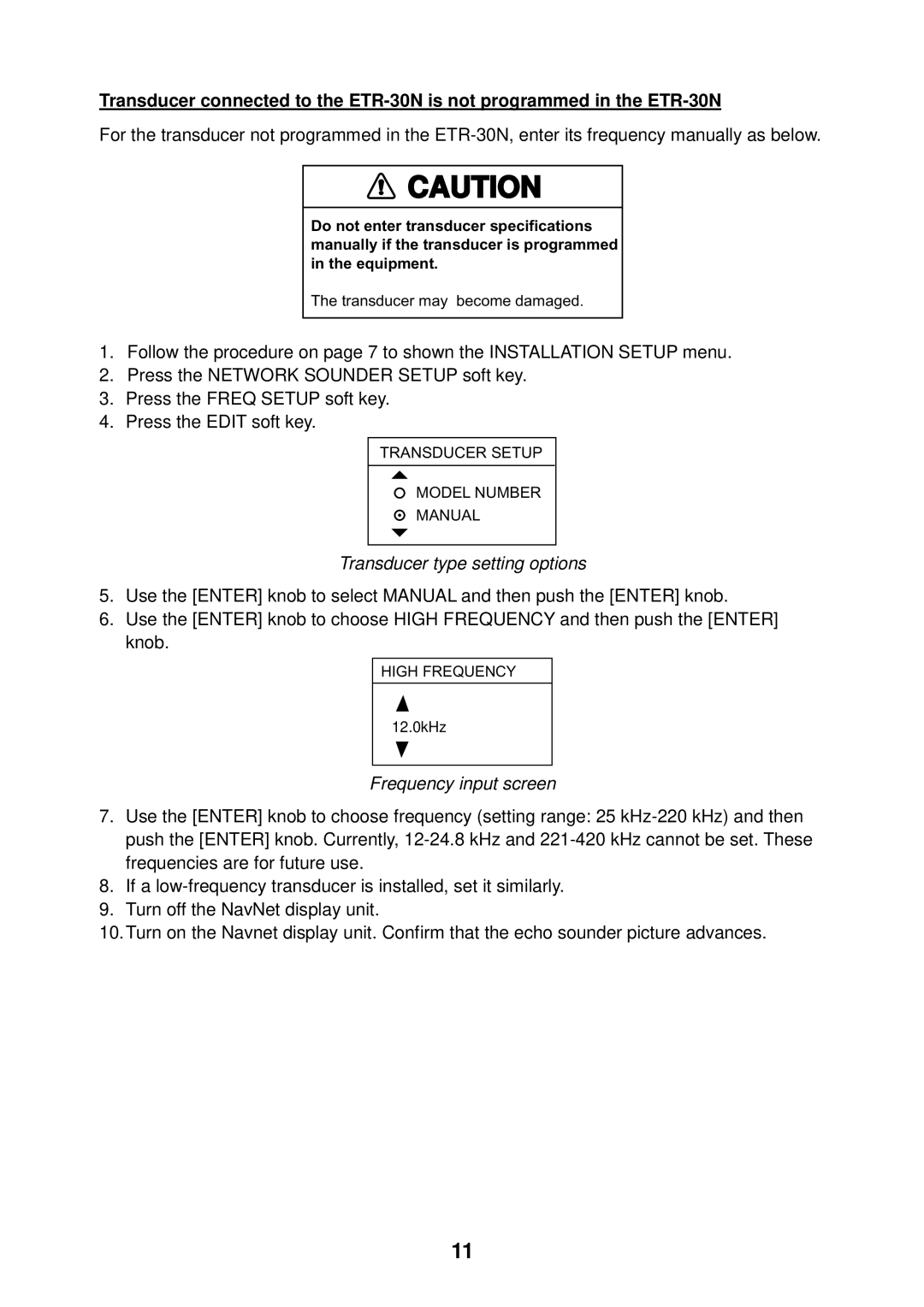 Furuno ETR-30N manual Transducer type setting options, Frequency input screen 