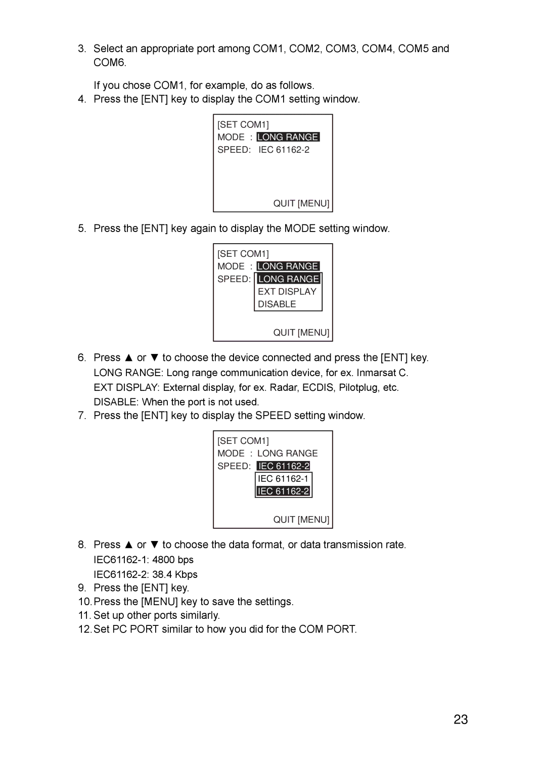 Furuno FA-150 installation manual Press the ENT key again to display the Mode setting window 