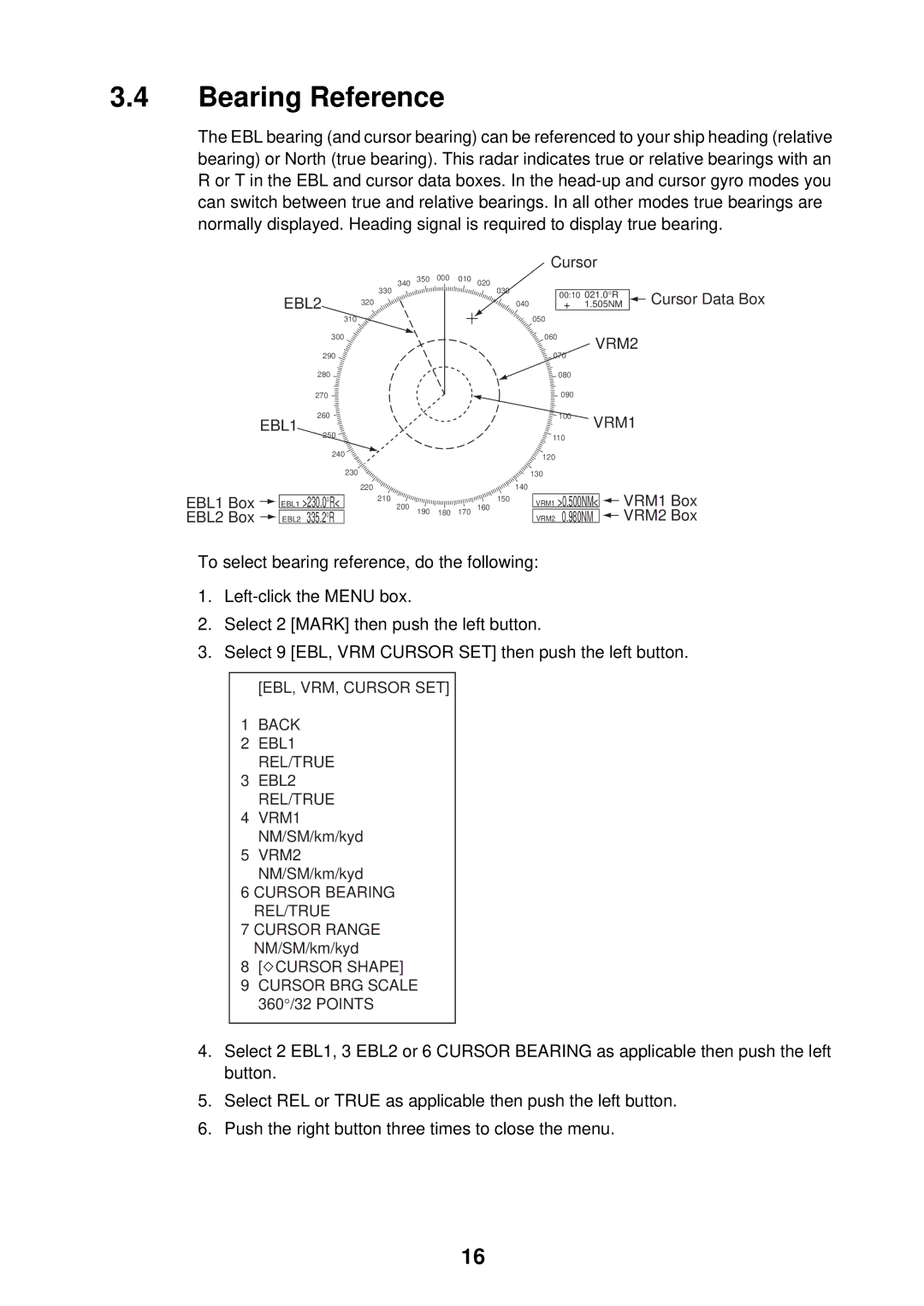 Furuno FAR-2107 specifications Bearing Reference, EBL1 