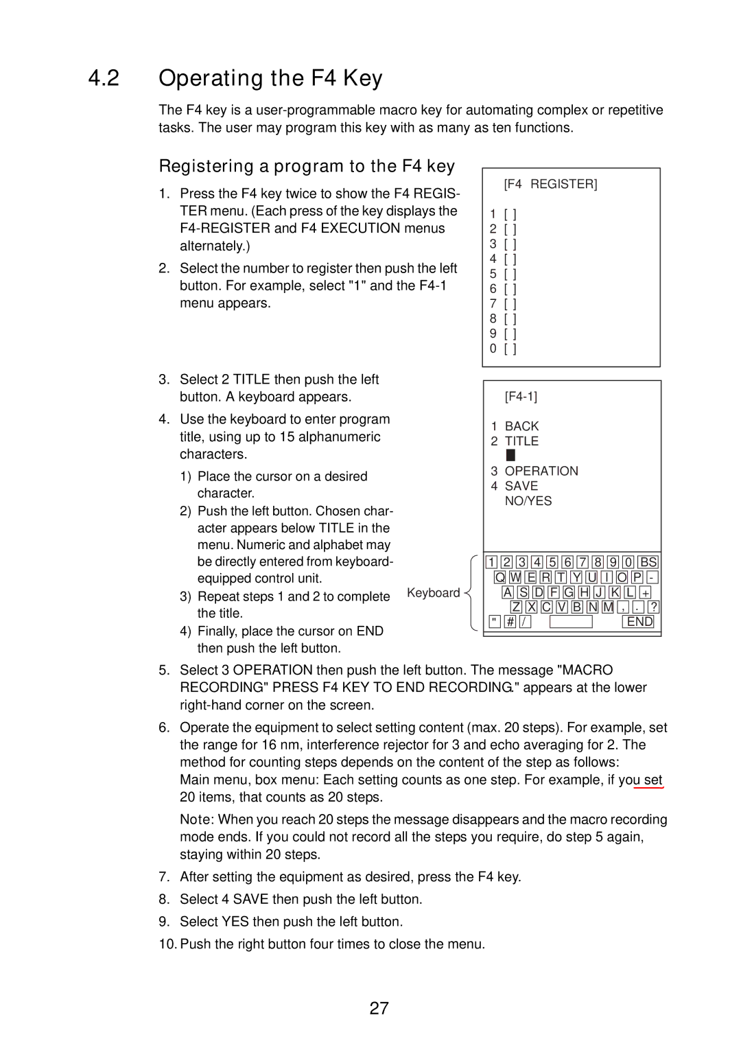 Furuno FAR-2107 specifications Operating the F4 Key, Registering a program to the F4 key 