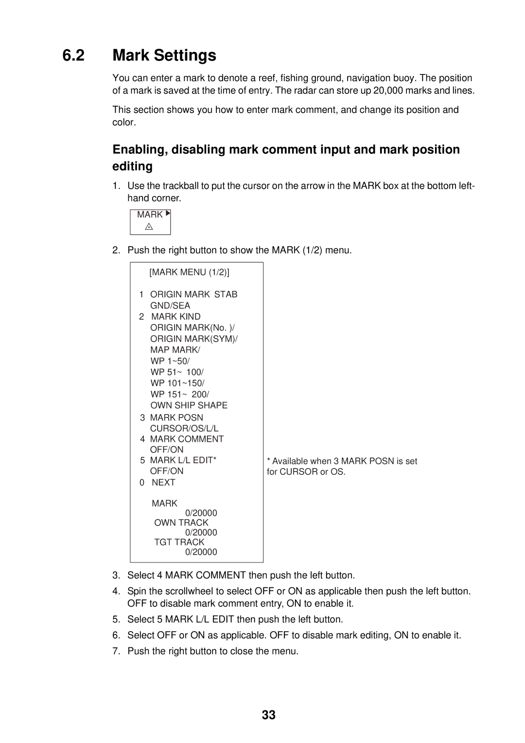 Furuno FAR-2107 specifications Mark Settings, Push the right button to show the Mark 1/2 menu 