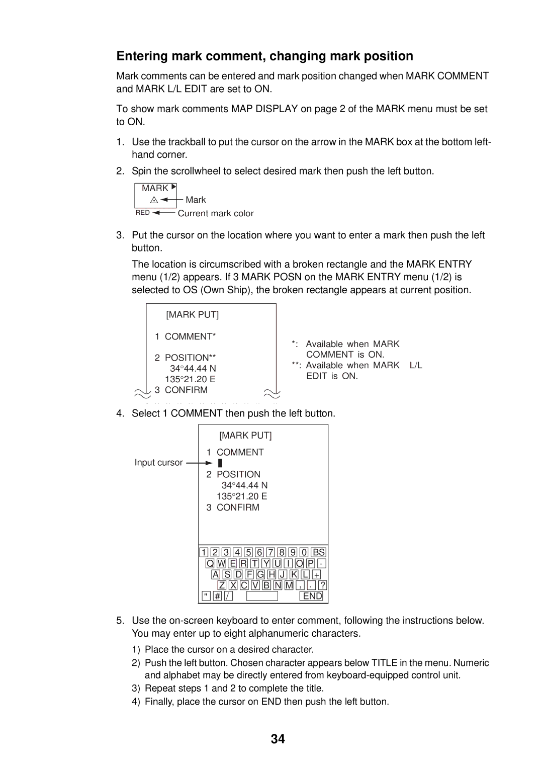 Furuno FAR-2107 specifications Entering mark comment, changing mark position, Select 1 Comment then push the left button 