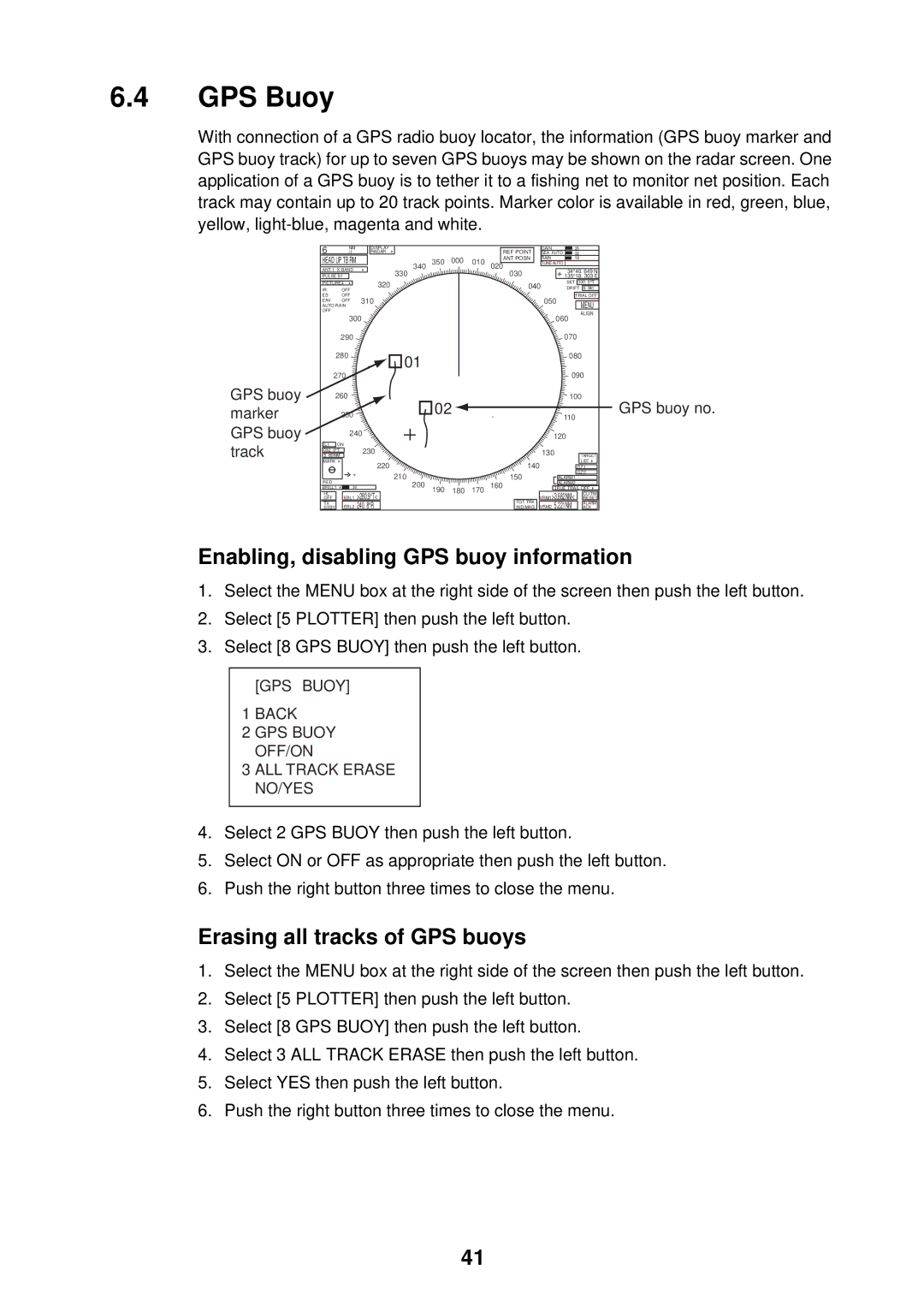 Furuno FAR-2107 specifications GPS Buoy, Enabling, disabling GPS buoy information, Erasing all tracks of GPS buoys 