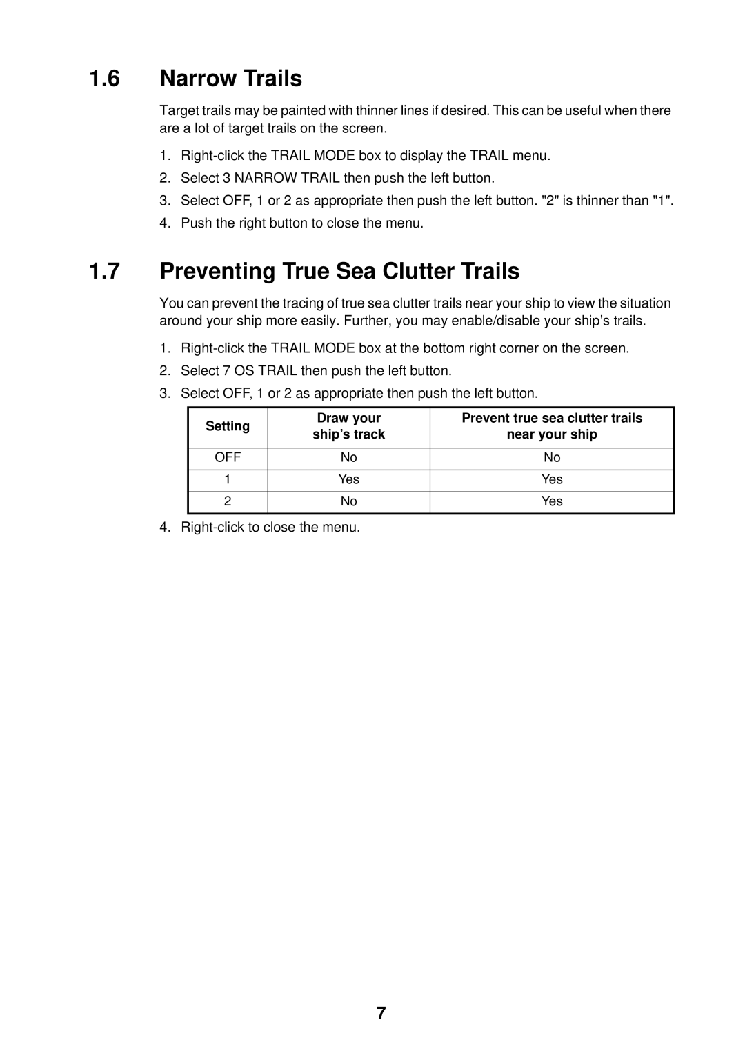 Furuno FAR-2107 specifications Narrow Trails, Preventing True Sea Clutter Trails, Right-click to close the menu 