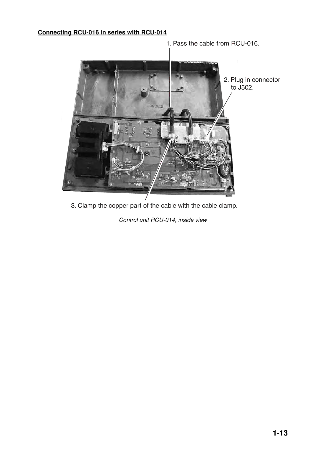 Furuno FAR-2157 installation manual Connecting RCU-016 in series with RCU-014, Control unit RCU-014, inside view 