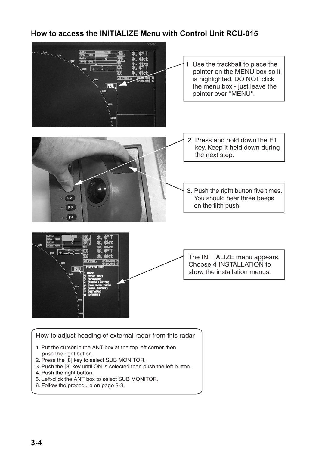 Furuno FAR-2157 installation manual How to access the Initialize Menu with Control Unit RCU-015 