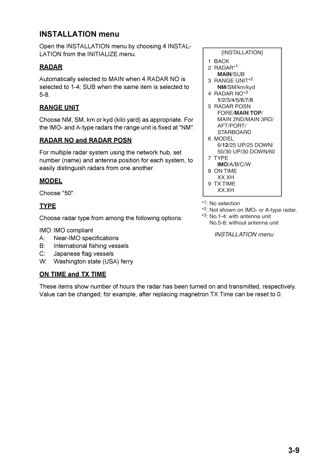 Furuno FAR-2157 installation manual Installation menu, Radar no and Radar Posn, On Time and TX Time 