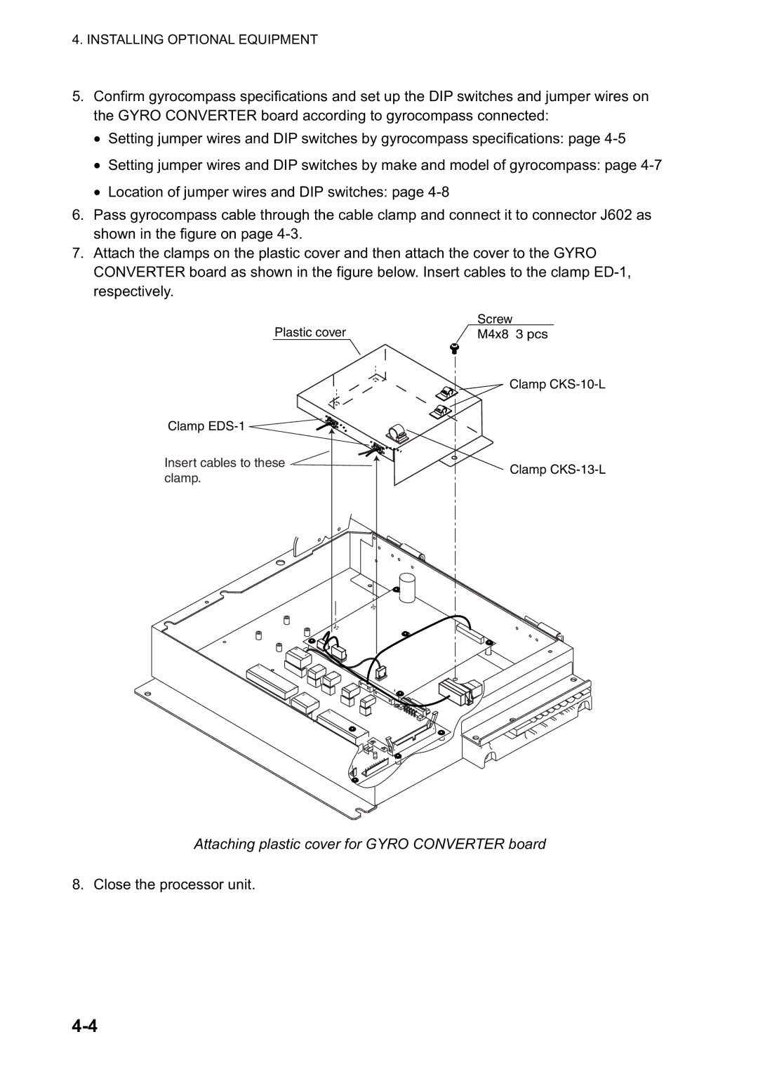 Furuno FAR-2827, FAR-2127-BB, FAR-2117-BB, FAR-2817 installation manual Attaching plastic cover for Gyro Converter board 