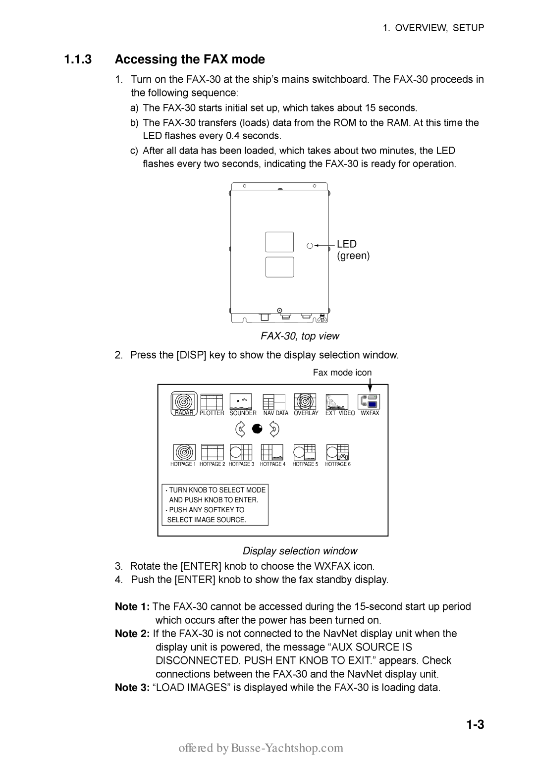 Furuno manual Accessing the FAX mode, FAX-30, top view, Display selection window 