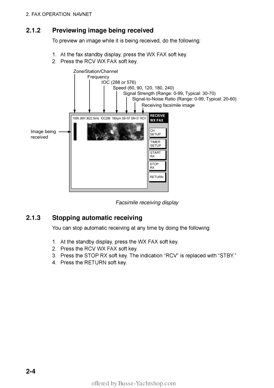 Furuno FAX-30 manual Previewing image being received, Stopping automatic receiving, Facsimile receiving display 