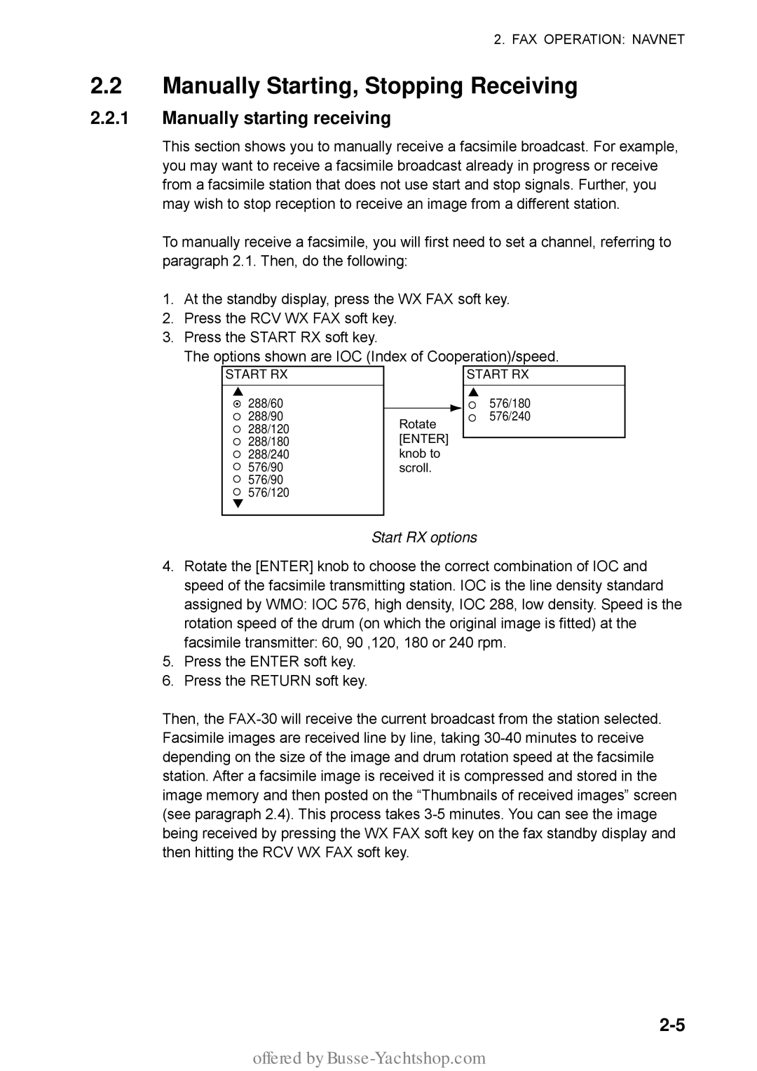 Furuno FAX-30 manual Manually Starting, Stopping Receiving, Manually starting receiving, Start RX options 