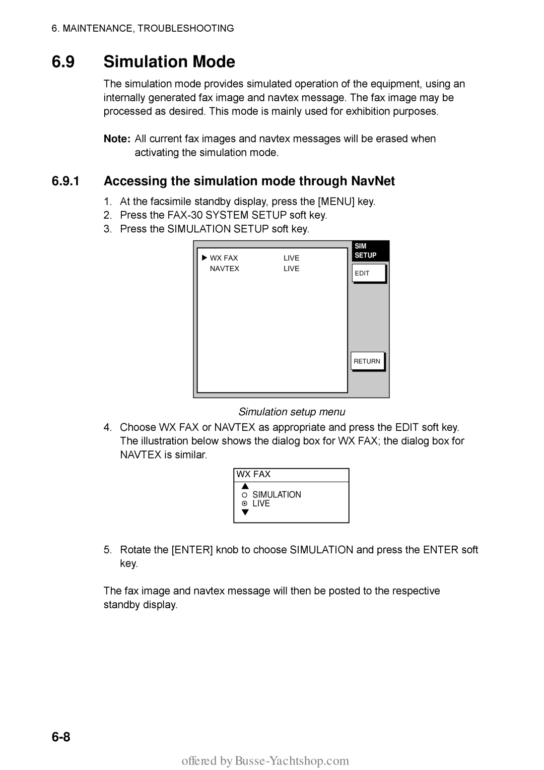 Furuno FAX-30 manual Simulation Mode, Accessing the simulation mode through NavNet, Simulation setup menu 