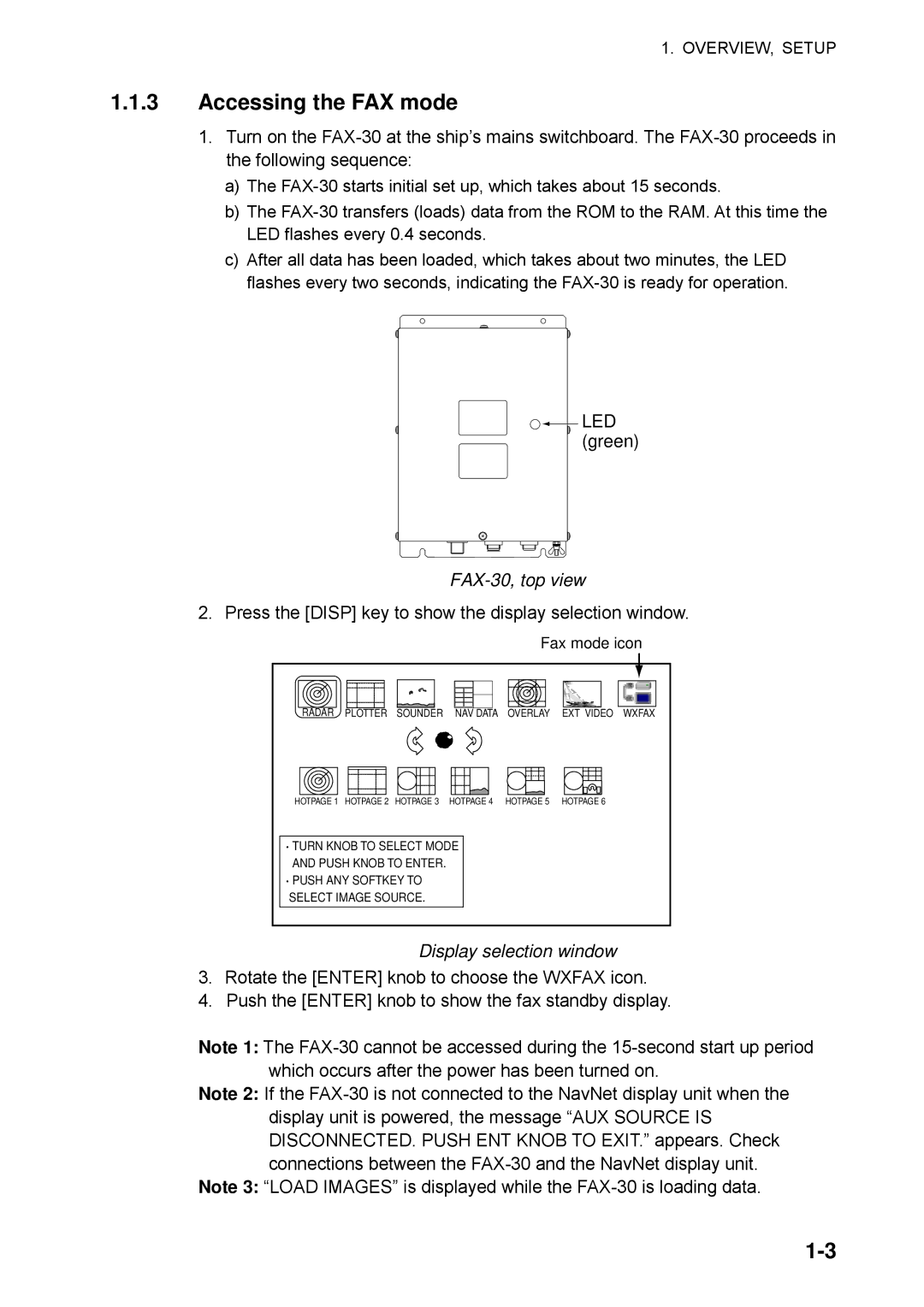 Furuno manual Accessing the FAX mode, FAX-30, top view, Display selection window 