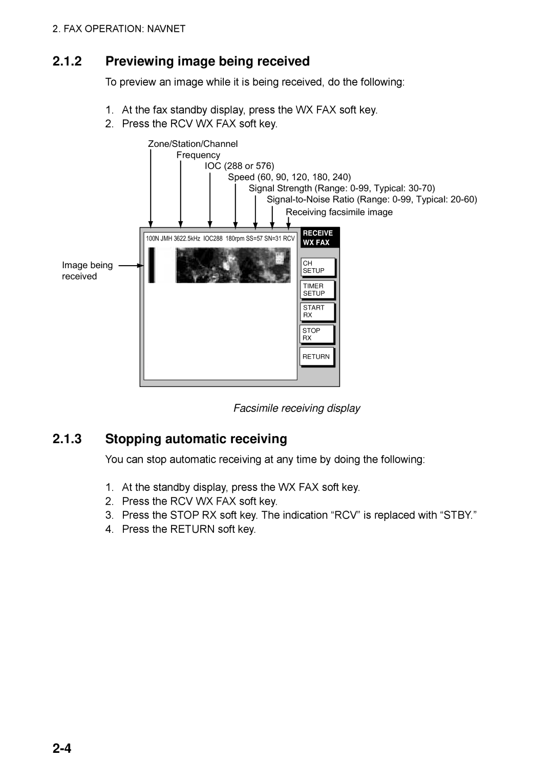 Furuno FAX-30 manual Previewing image being received, Stopping automatic receiving, Facsimile receiving display 