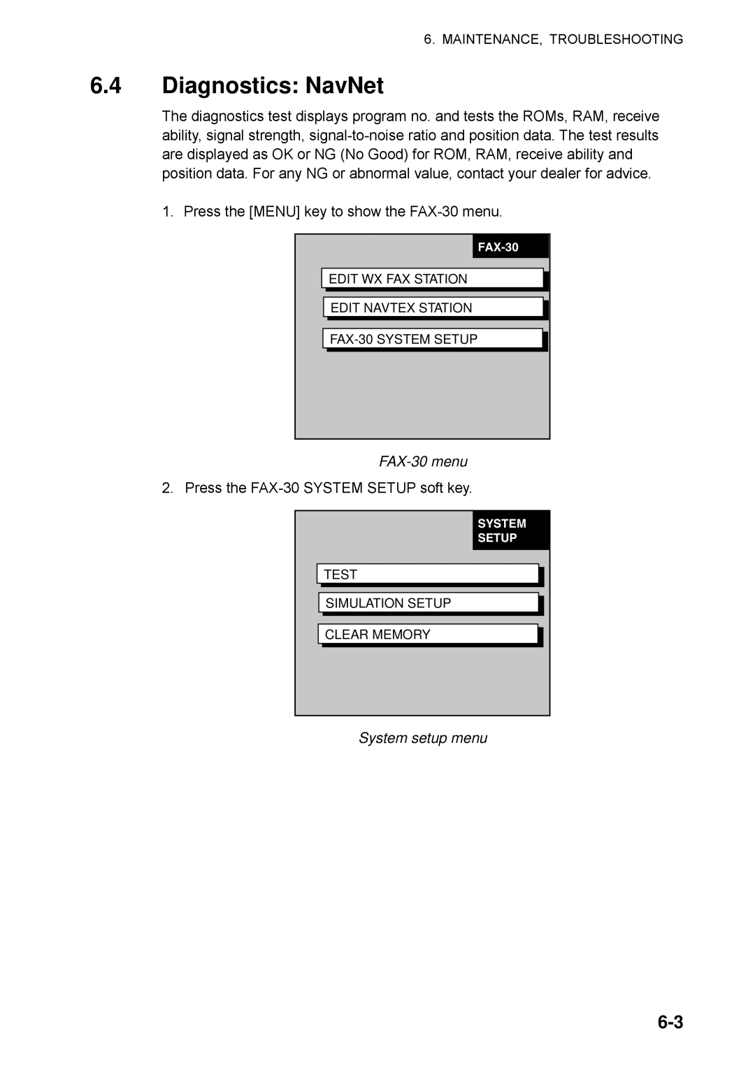 Furuno manual Diagnostics NavNet, FAX-30 menu, System setup menu 