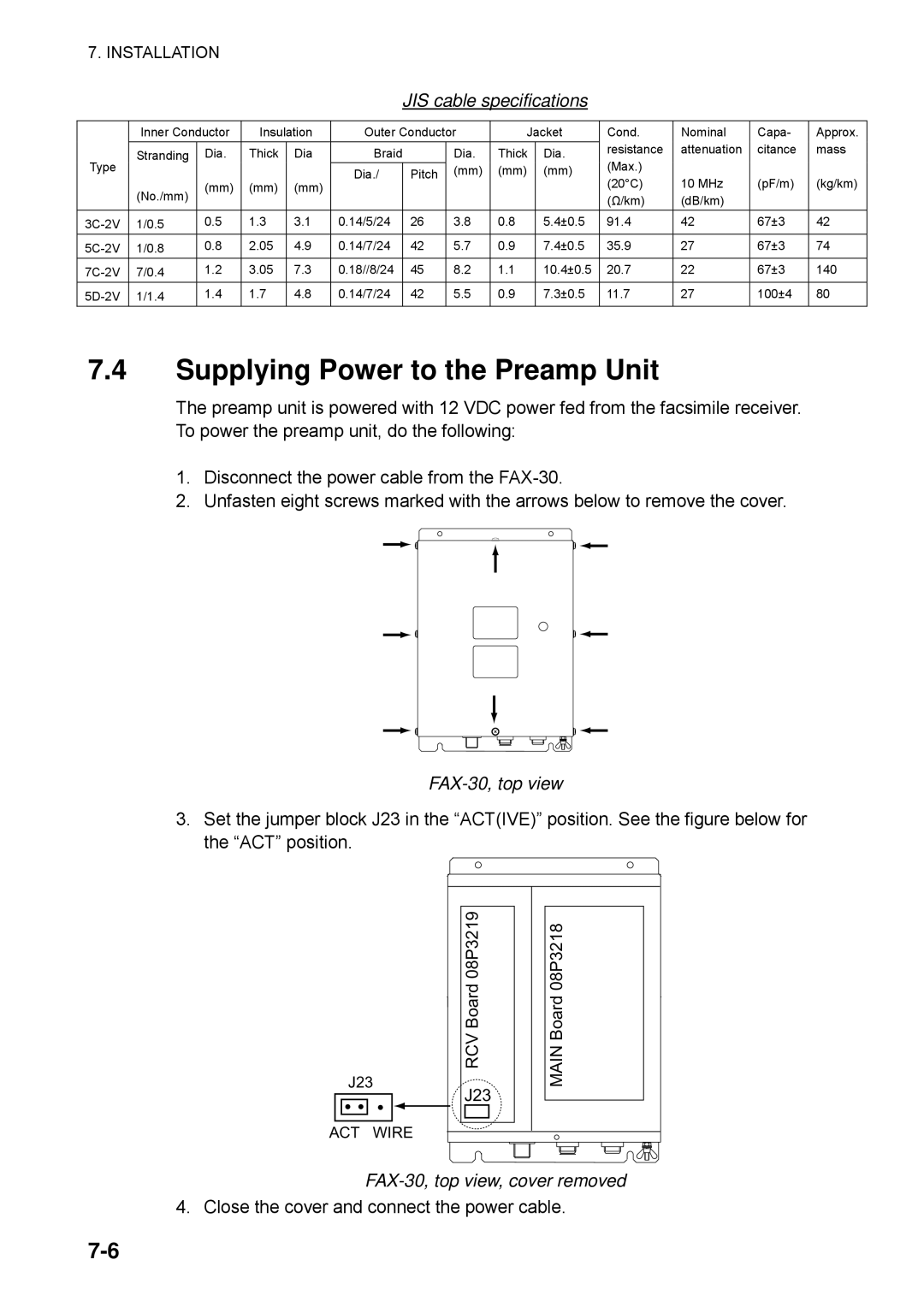 Furuno manual Supplying Power to the Preamp Unit, JIS cable specifications, FAX-30, top view, cover removed 