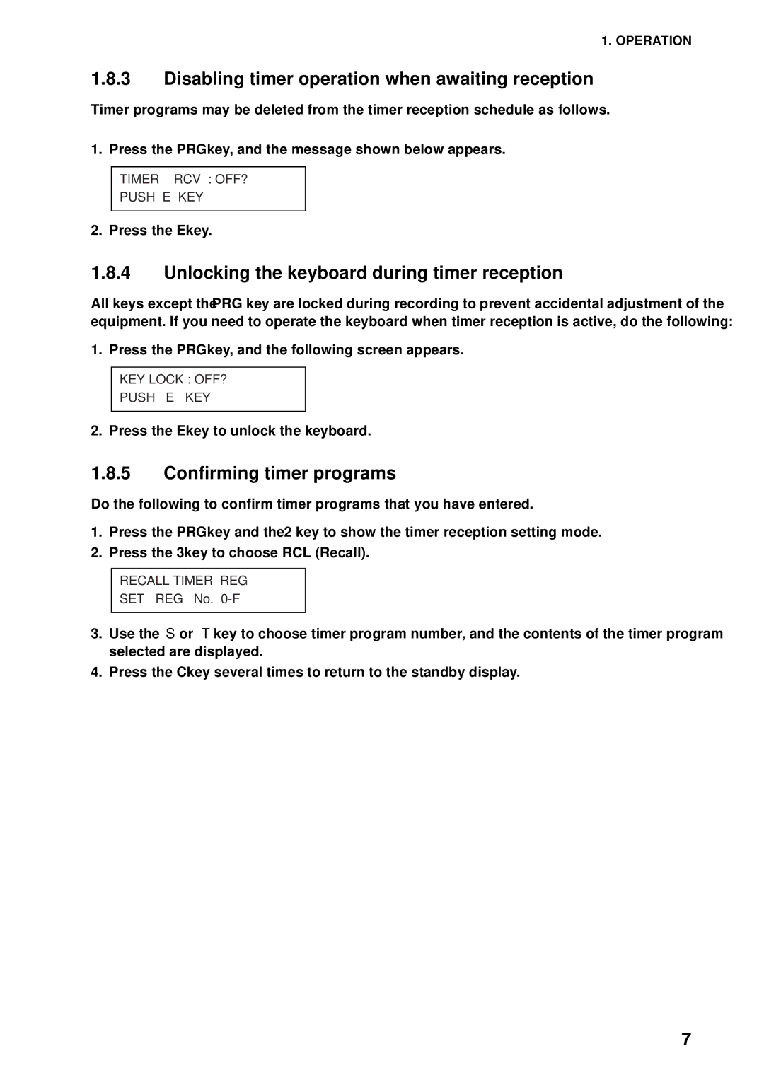 Furuno FAX-408 manual Disabling timer operation when awaiting reception, Unlocking the keyboard during timer reception 