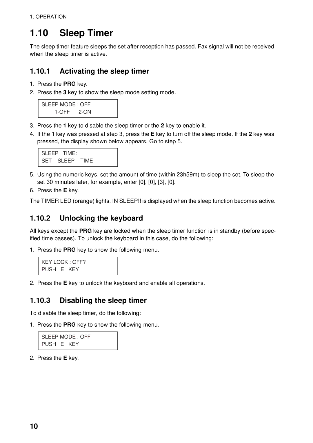 Furuno FAX-408 manual Sleep Timer, Activating the sleep timer, Unlocking the keyboard, Disabling the sleep timer 