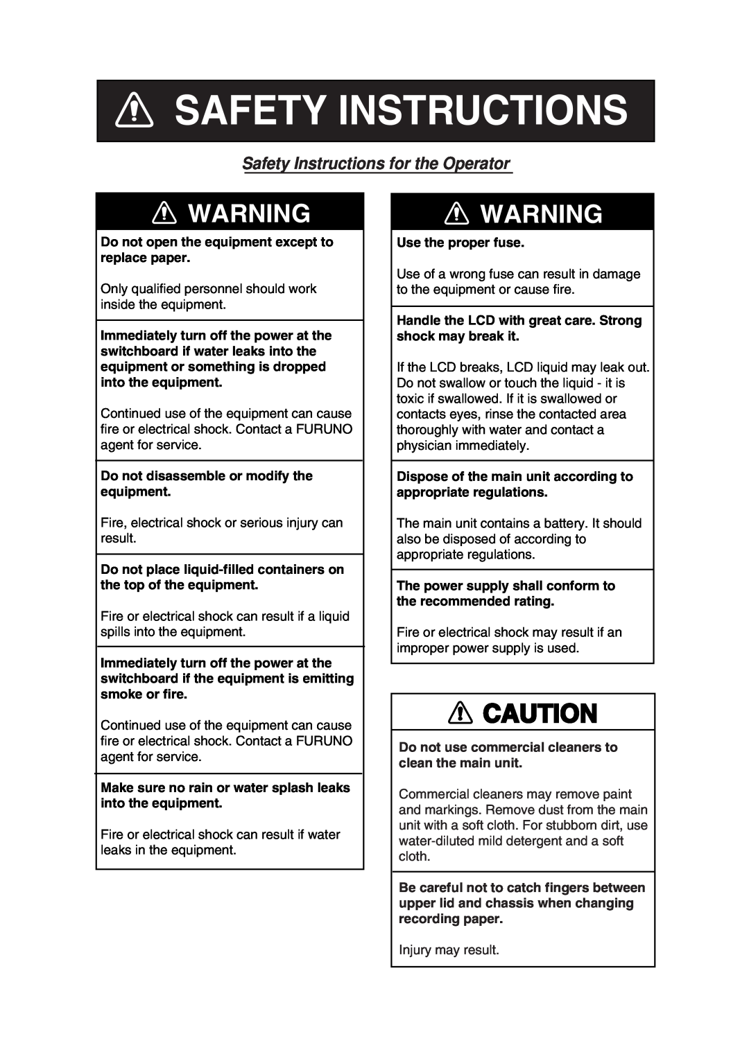 Furuno FAX-410 manual Safety Instructions for the Operator, Do not use commercial cleaners to clean the main unit 