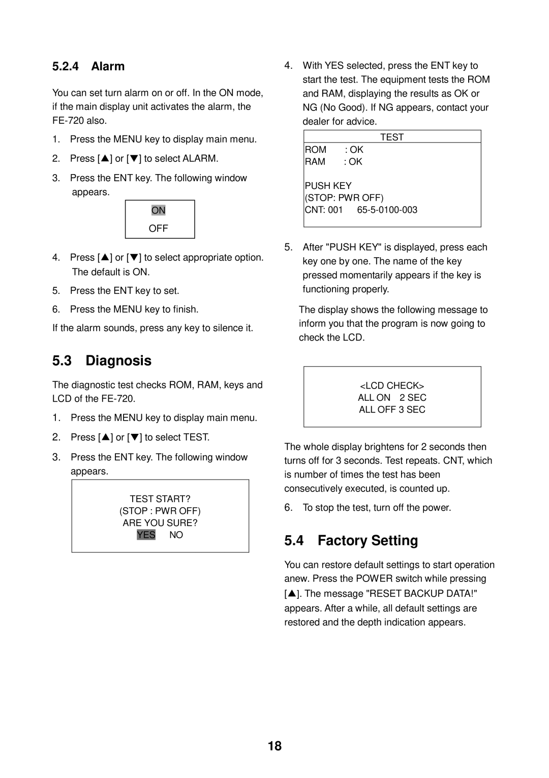 Furuno FE-700 manual Diagnosis, Factory Setting, Alarm, Off 