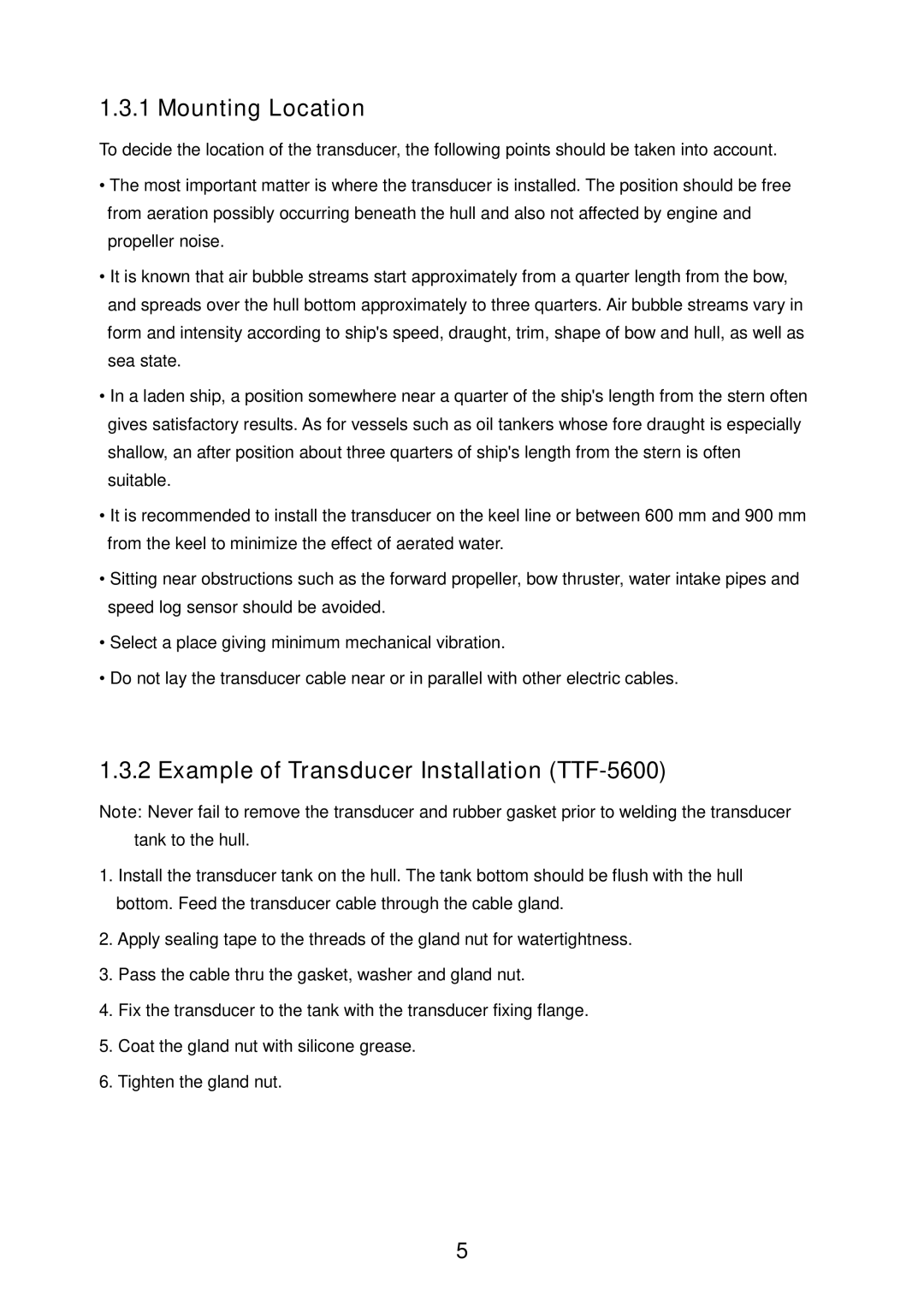 Furuno FE-700 installation manual Mounting Location, Example of Transducer Installation TTF-5600 