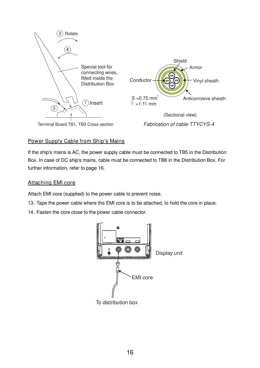 Furuno FE-700 installation manual Power Supply Cable from Ships Mains 